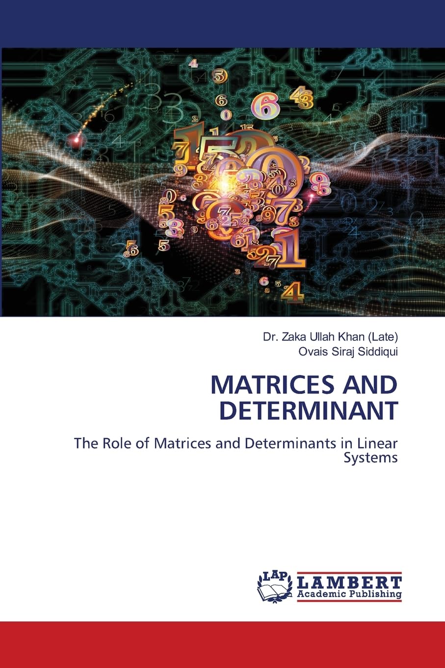 MATRICES AND DETERMINANT: The Role of Matrices and Determinants in Linear Systems