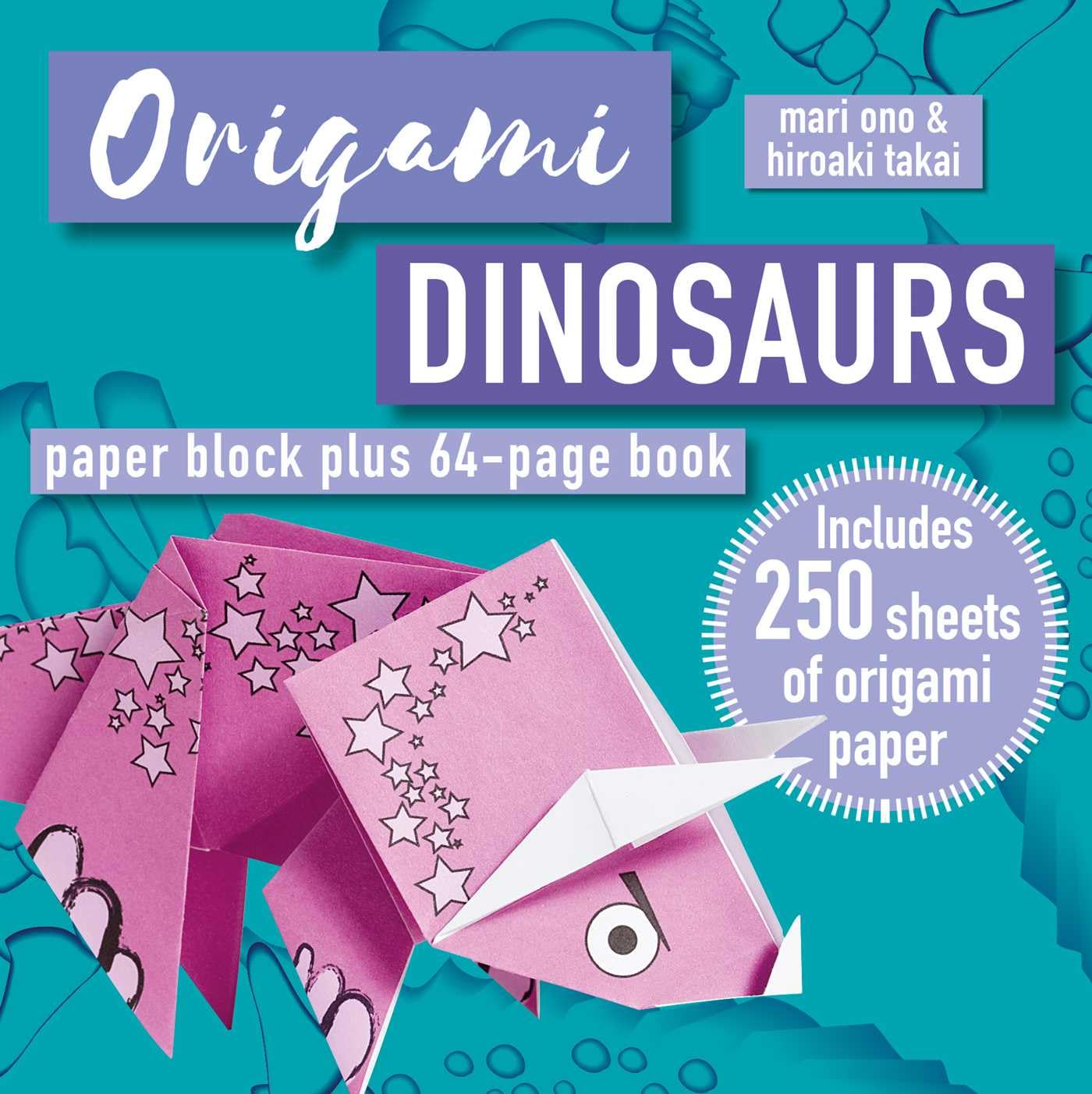 Origami Dinosaurs: Paper block plus 64-page book