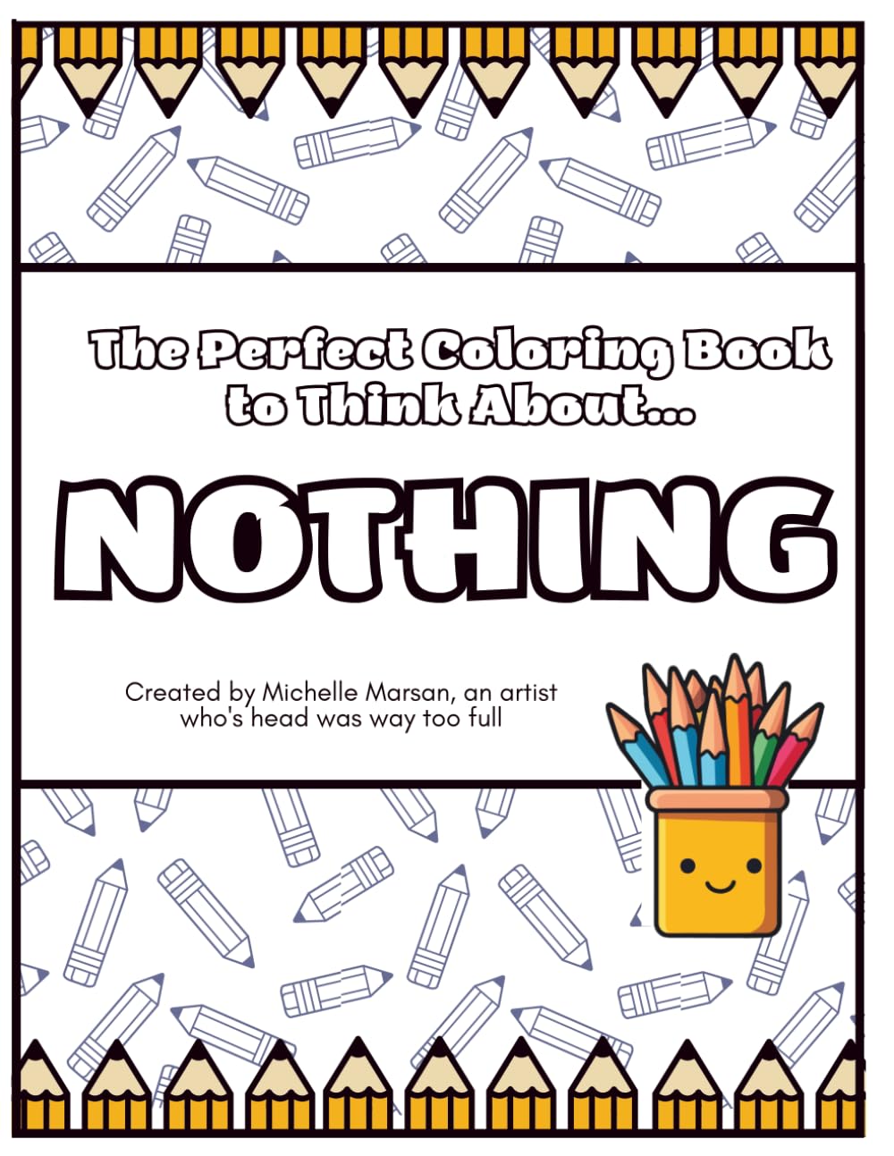 The Perfect Coloring Book to Think About NOTHING