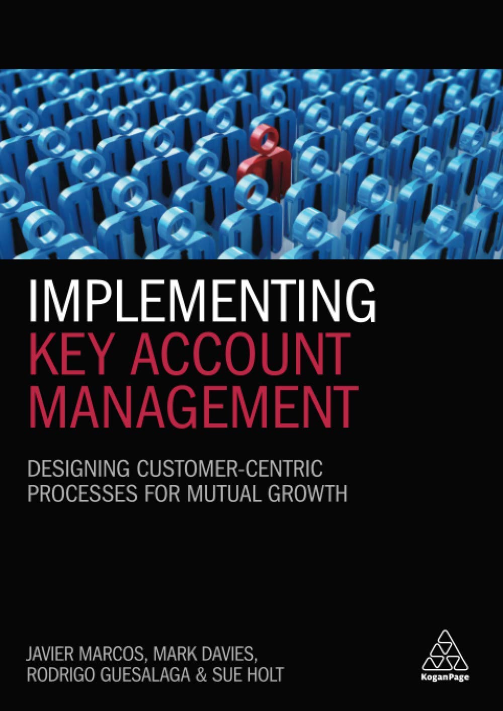 Buy Implementing Key Account Management Designing Customer Centric 