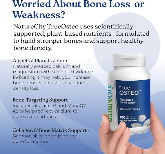 NatureCity True-Osteo Plant-Based Supplement for Bone Strength | AlgaeCal Calcium & Magnesium, Plant-Based Vitamin D3, Vitamin K2, Silicon| Gentle on Stomach (240 Capsules)