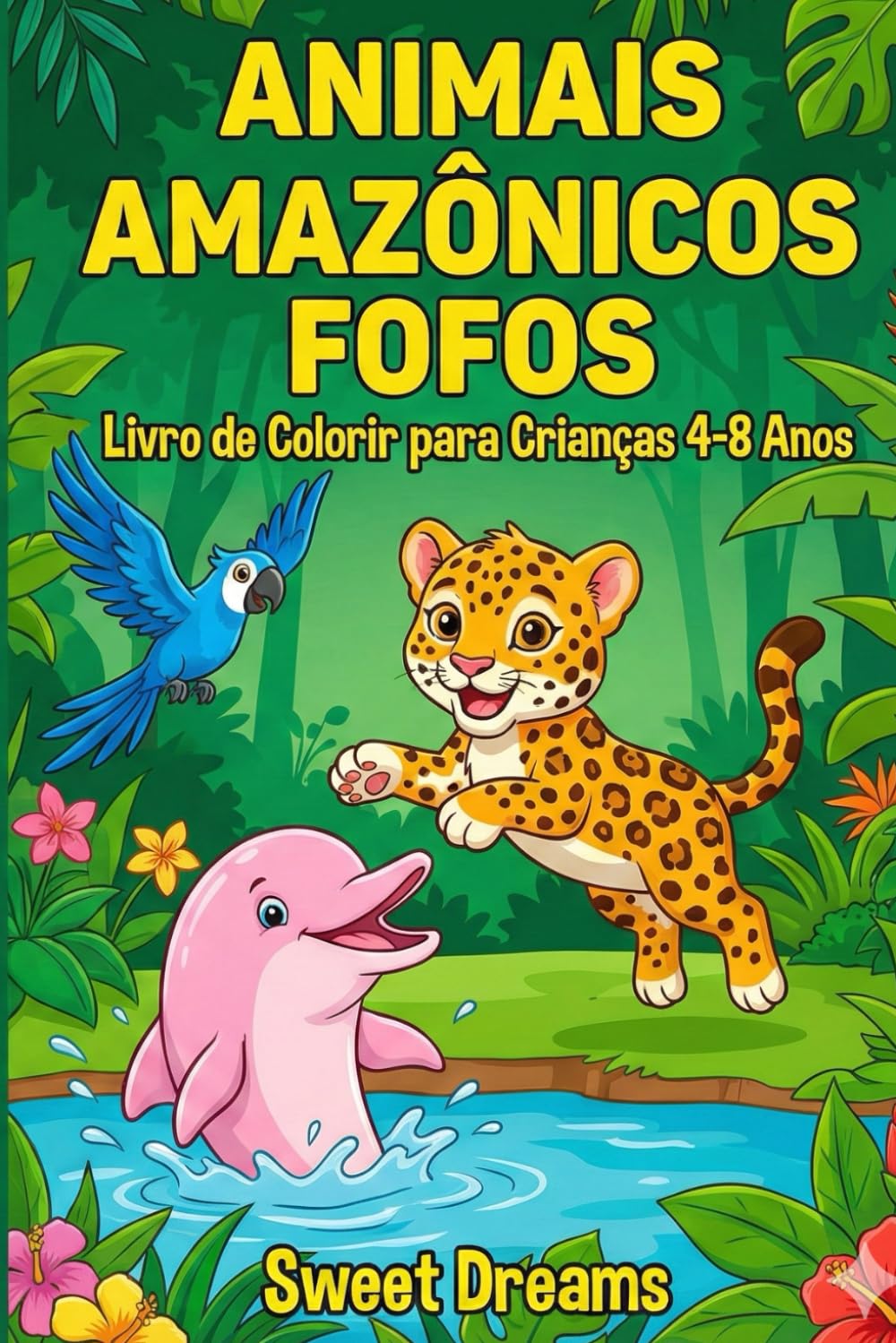 Animais Amazônicos Fofos: Livro de Colorir para Crianças 4-8 Anos