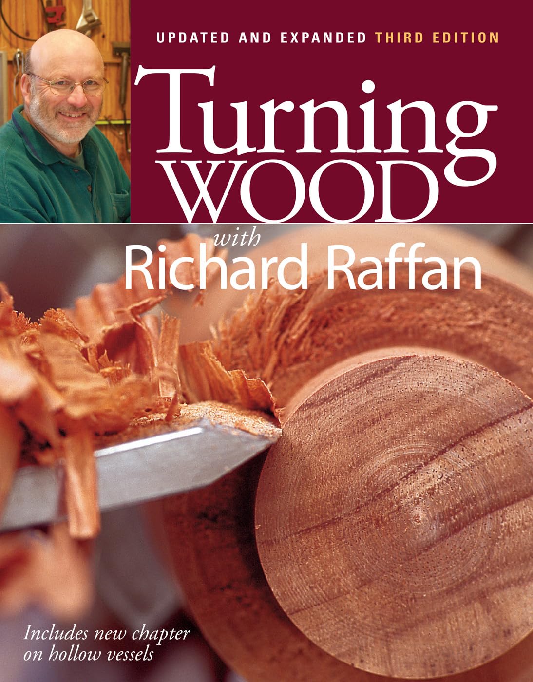 Turning Wood with Richard Raffan: Updated and Expanded Edition