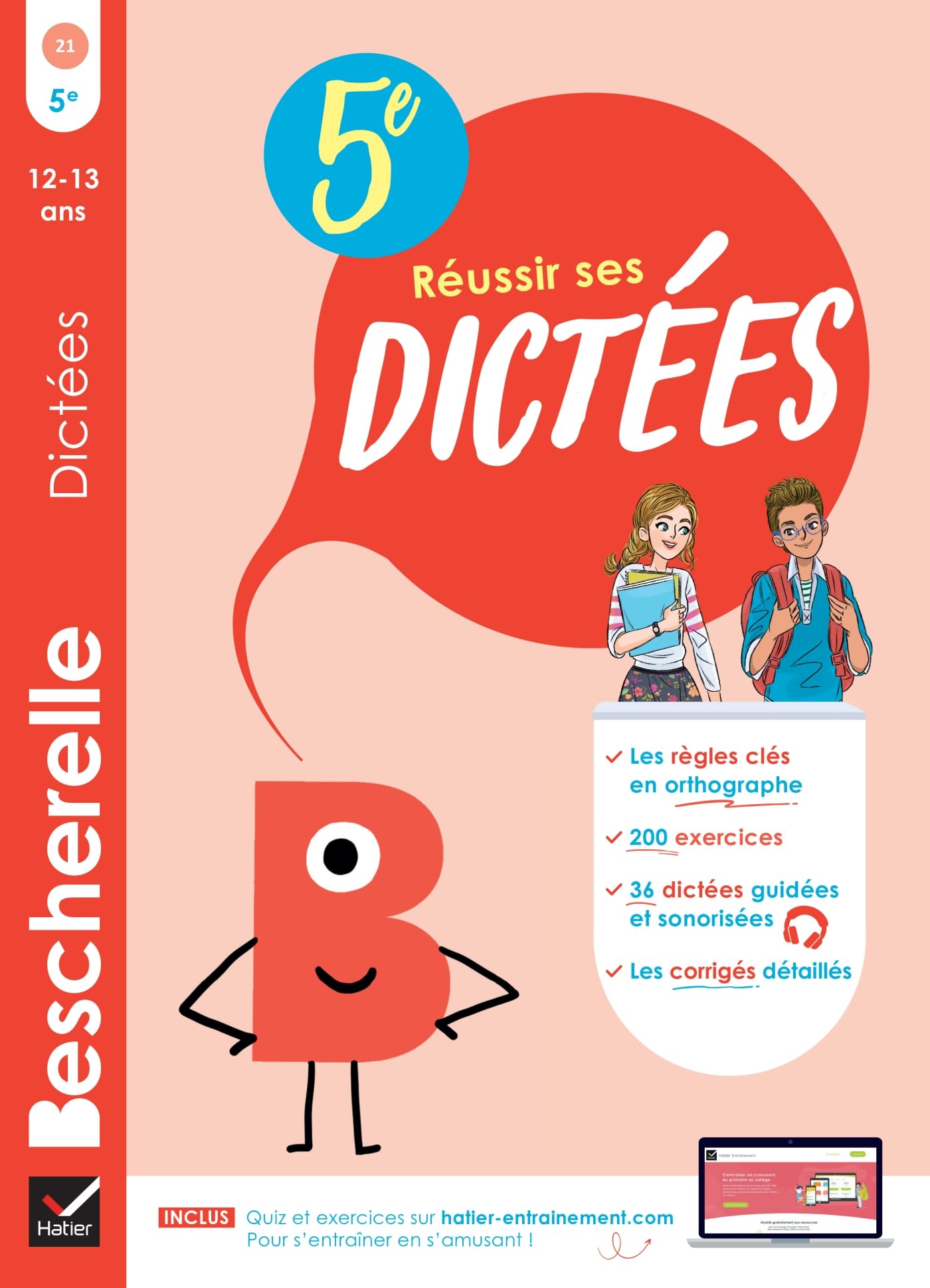 Bescherelle - Réussir ses dictées et progresser en orthographe - 5e: règles, exercices d'orthographe & dictées (audio): 21