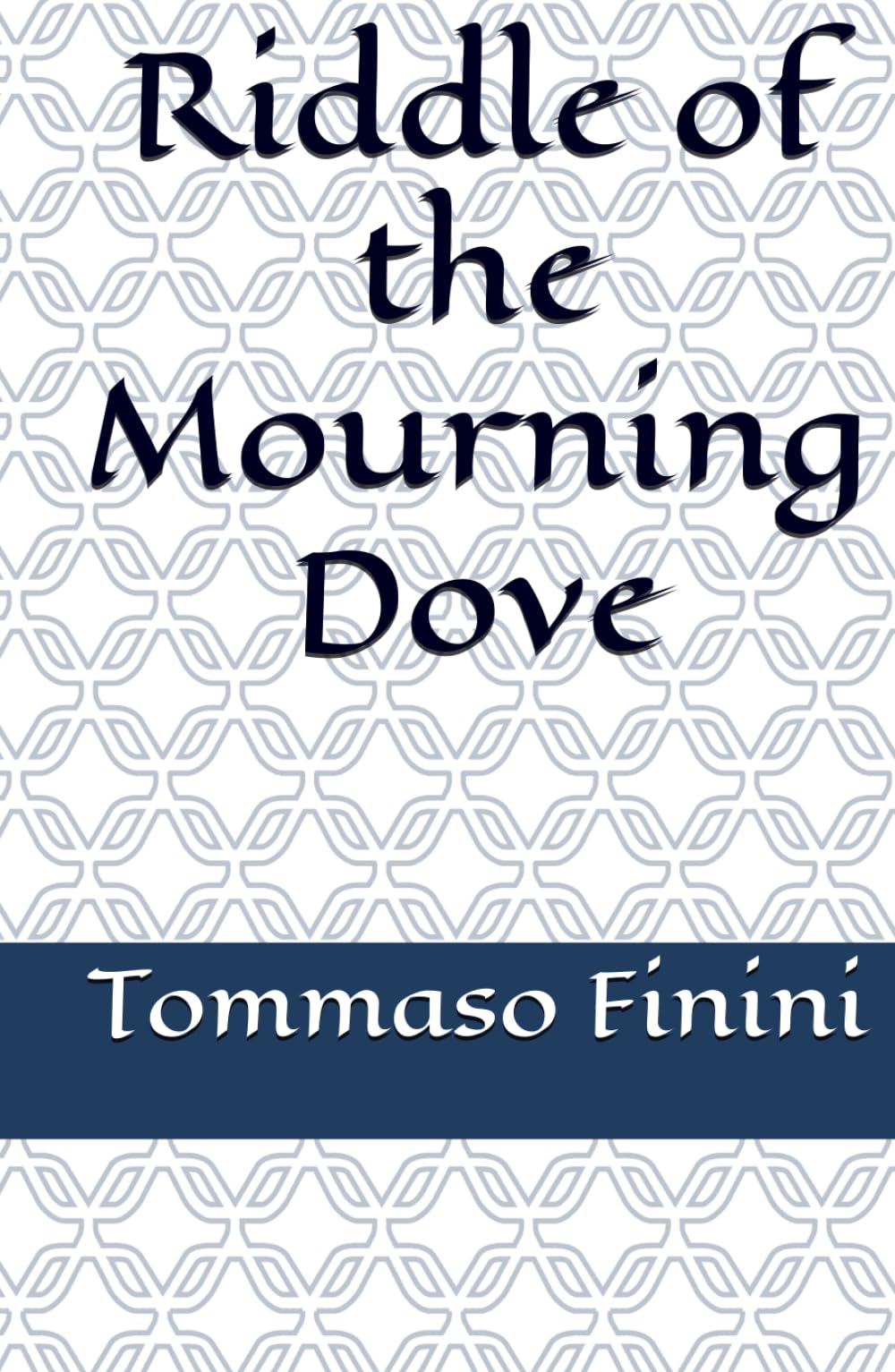 Riddle of the Mourning Dove