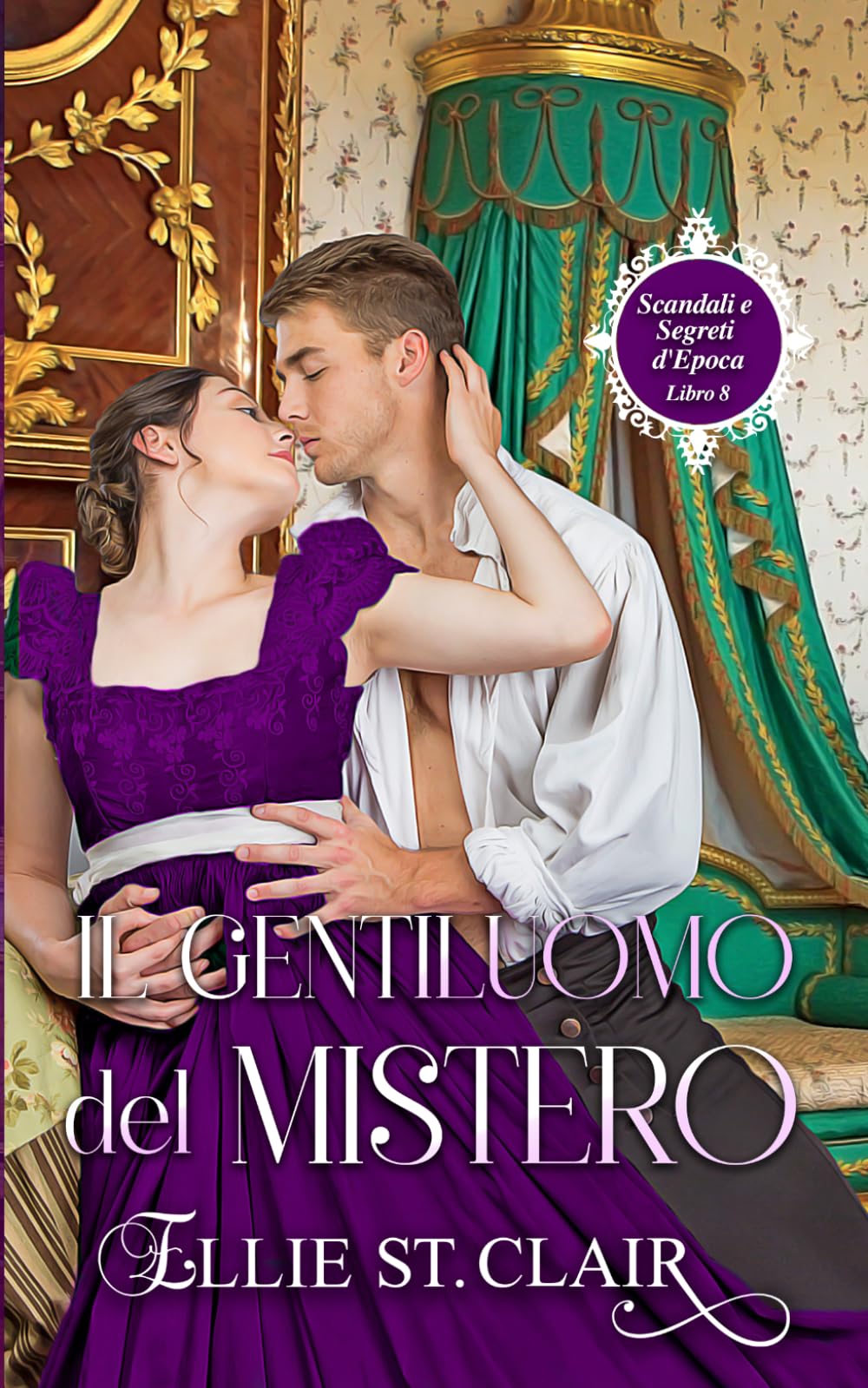 Il gentiluomo del mistero: Un romanzo Regency (Scandali e segreti d'epoca)