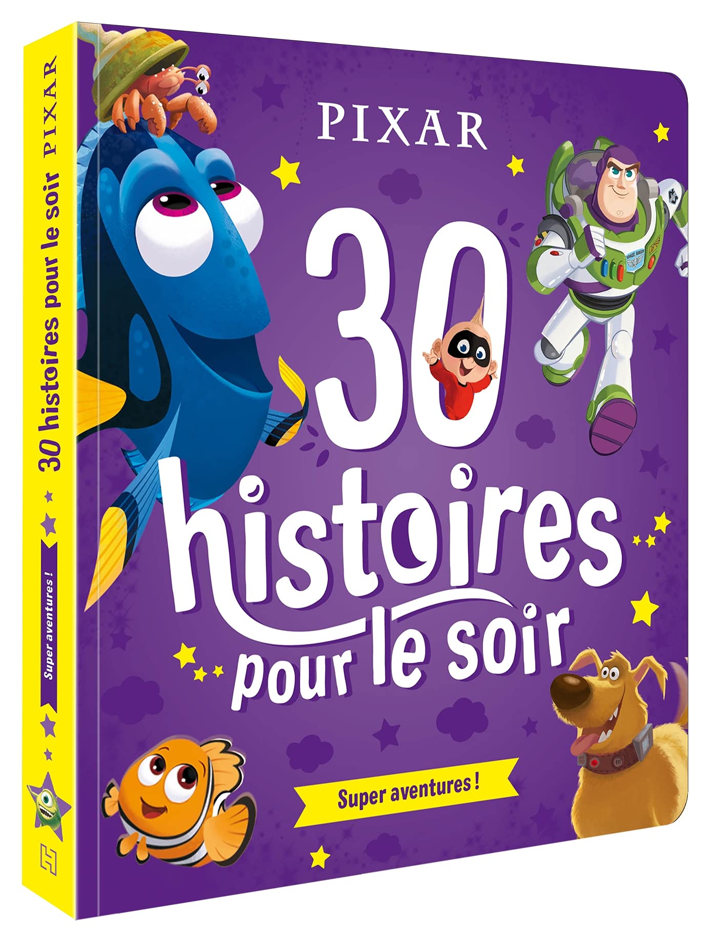 DISNEY PIXAR - 30 Histoires pour le soir - Héros et Aventures: Super aventures !