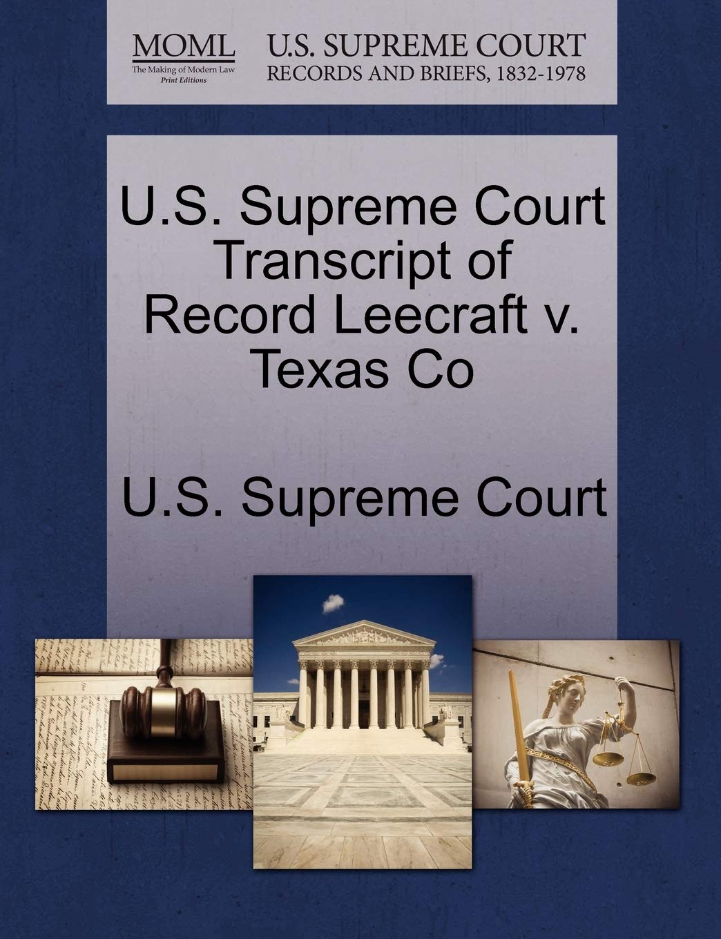 U.S. Supreme Court Transcript of Record Leecraft V. Texas Co