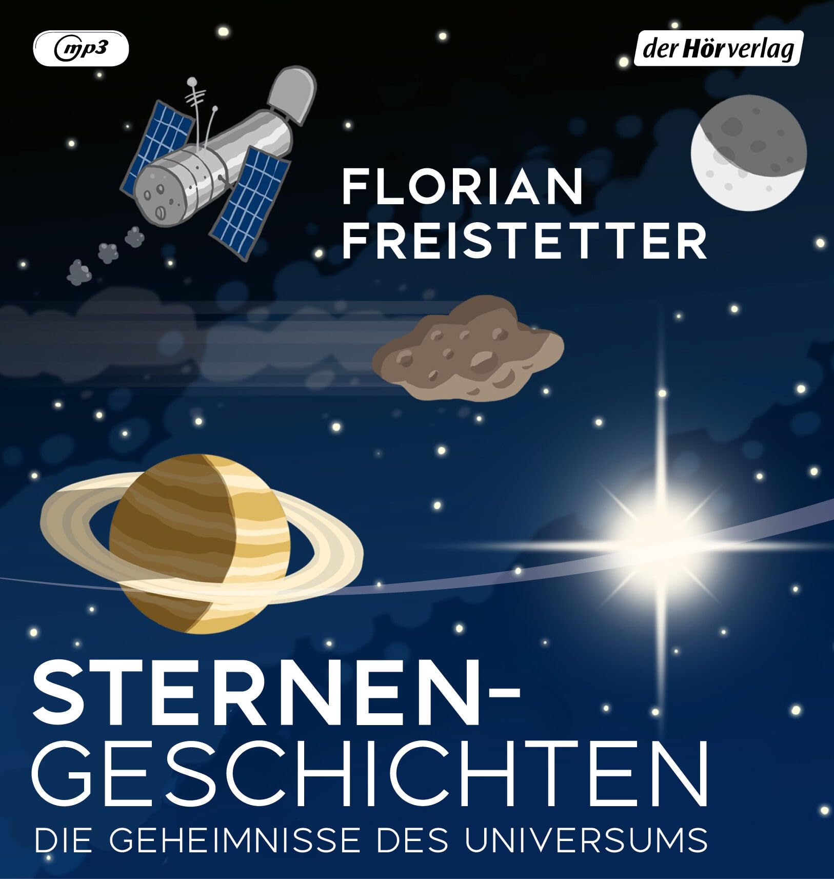 Sternengeschichten: Die Geheimnisse des Universums