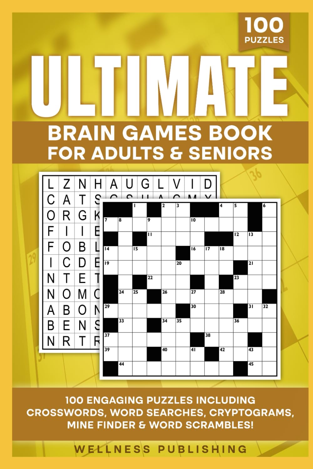 Ultimate Brain Games Book for Adults & Seniors – 100 Engaging Puzzles Including Crosswords, Word Searches, Cryptograms, Mine Finder & Word Scrambles, ... Gift for Crossword Lovers) (Mind Diet)