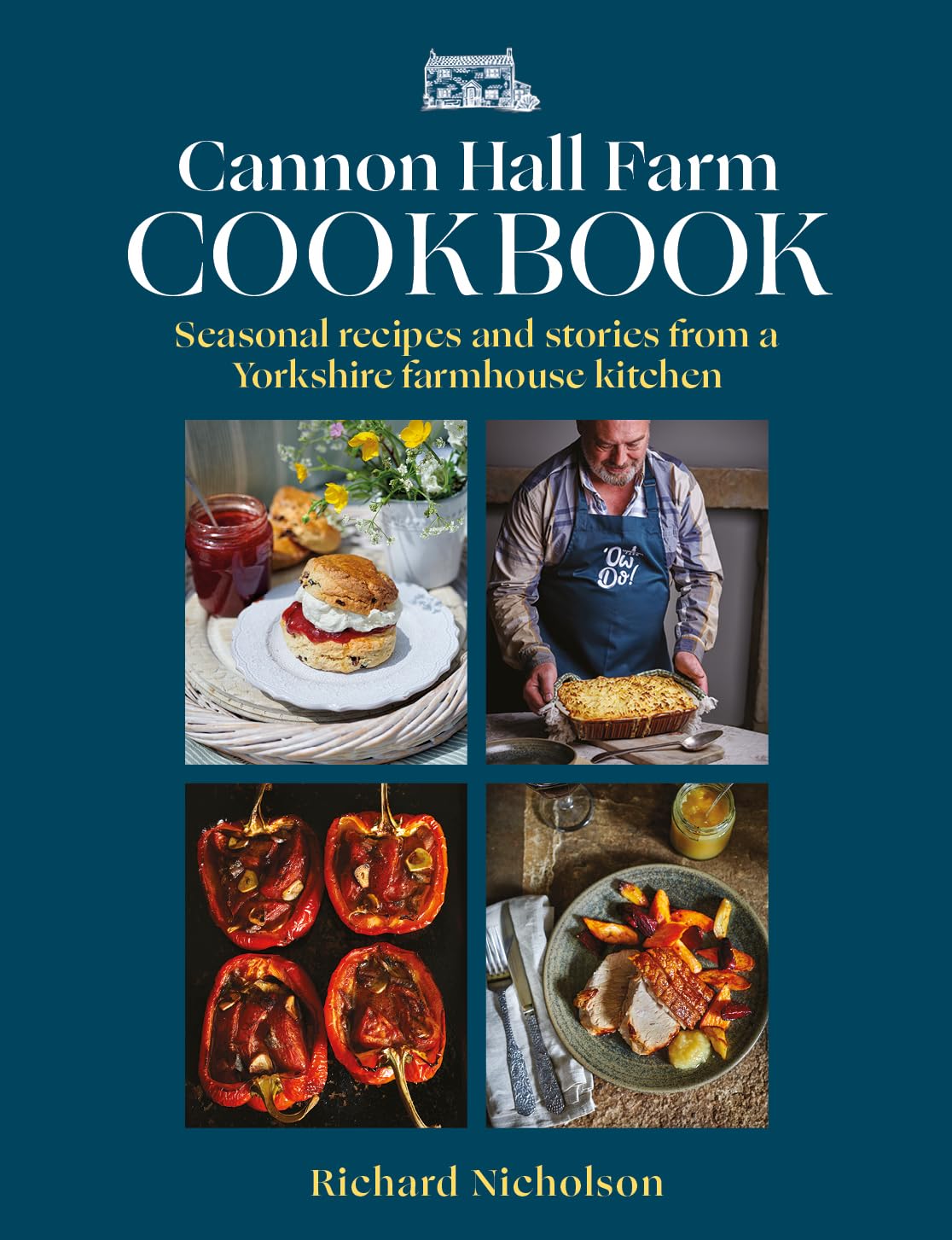 The Cannon Hall Farm Cookbook by Richard Nicholson (Hardback Book)