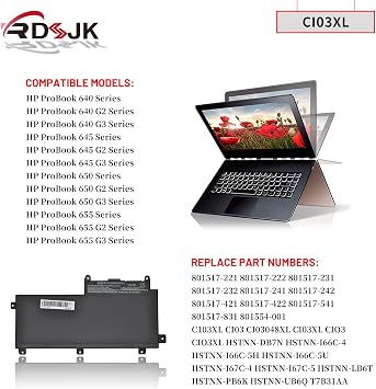 CI03XL Laptop Battery for HP ProBook 640 G2 645 G2 650 G2 655 G2 640 G3 645 G3 650 G3 655 G3 Series CI03 CIO3 CIO3XL HSTNN-UB6Q HSTNN-LB6T HSTNN-PB6K 801517-221 801517-422 801554-001 C103XL 11.4V 48Wh