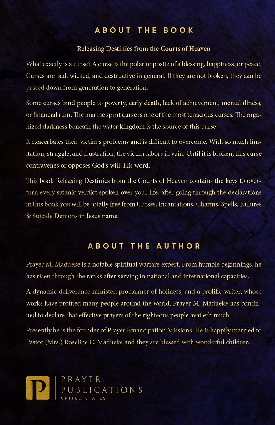 Releasing Destinies from the Courts of Heaven: Decrees against Curses, Incantations, Charms, Spells, Failures & Suicide Demons (The Courts of Heaven, ... Courtroom of Heaven, Heavens Courtroom) - Image 2