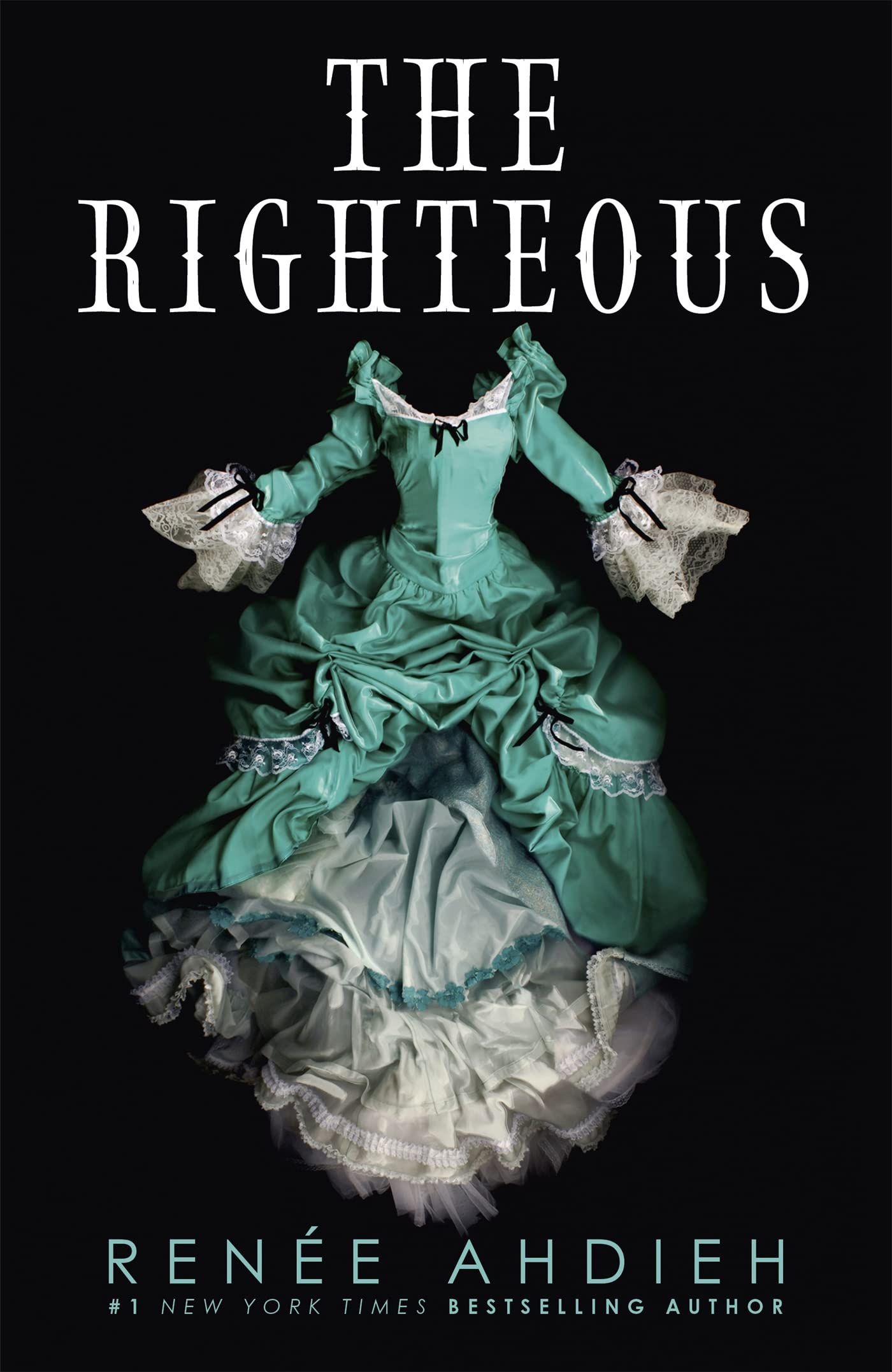 The Righteous by Renee Ahdieh (Hardback Book)