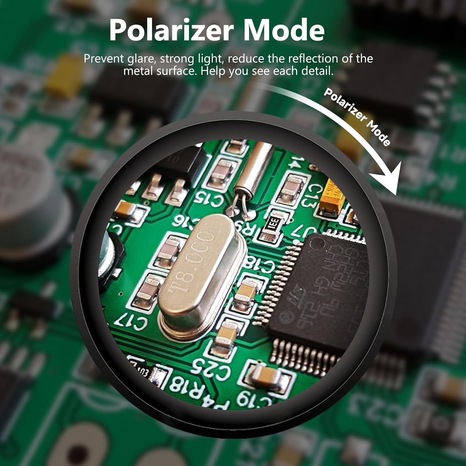 Close-up of the microscope lens with a 'Polarizer Mode' arrow, showing a clear view of a circuit board without glare.