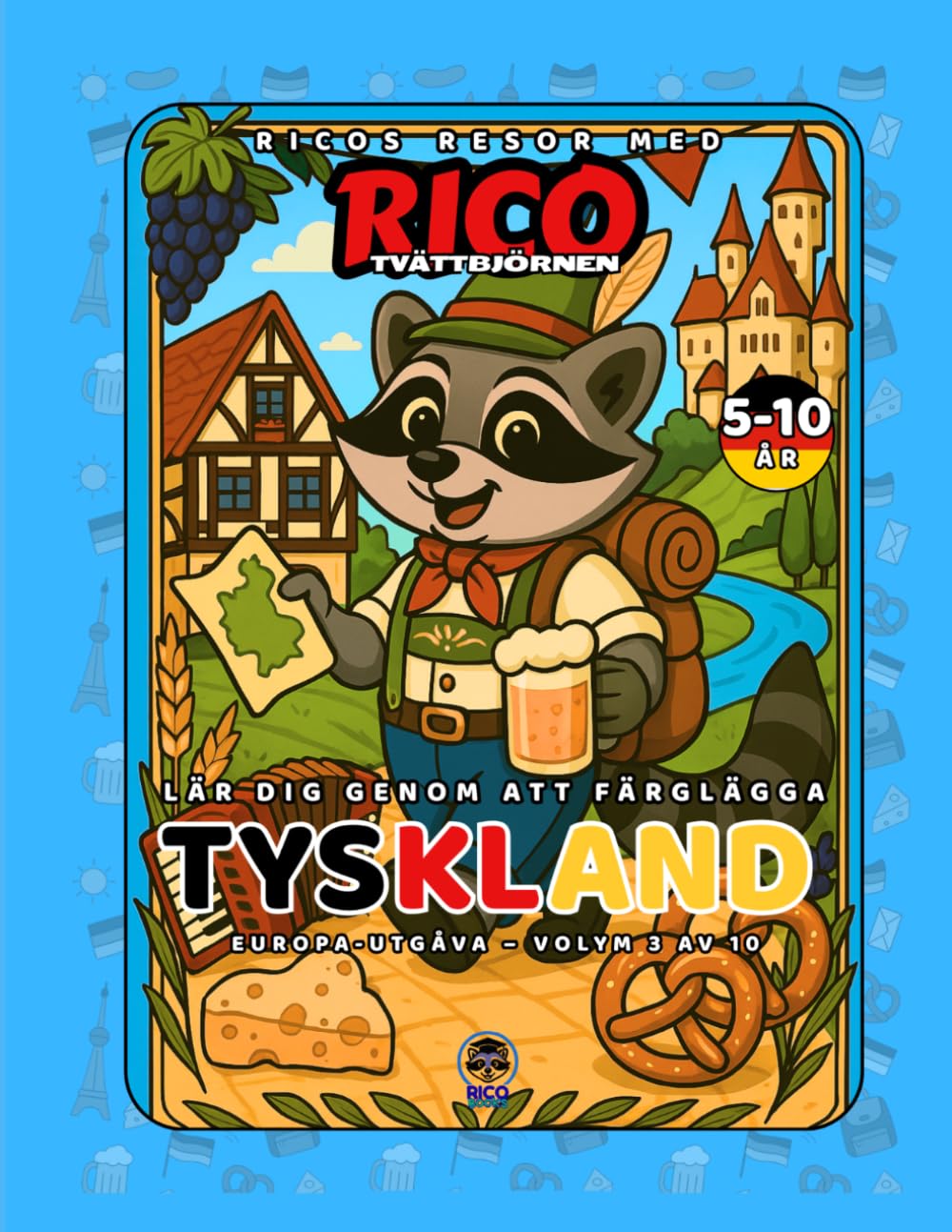 Tyskland – Målarbok för barn (5–10 år) | Ricos Resor – Europa Vol. 3