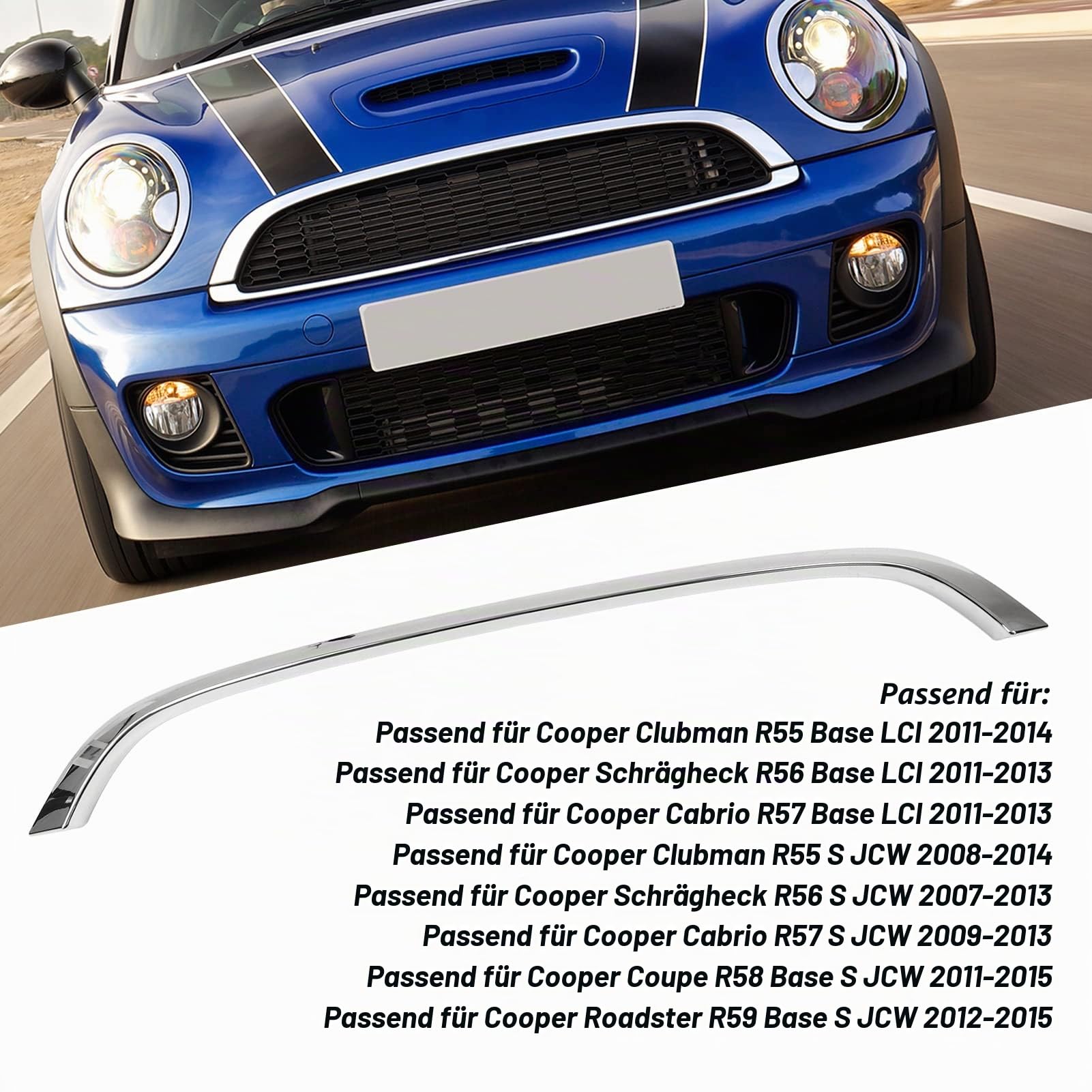 Frontzierleisten-Grill, Frontgrill-Haubenverkleidung 51132751040 Kompatibel mit R55 R56 R57 Basis LCI R58 R59 S JCW, Oben (Silbernes Chrom)
