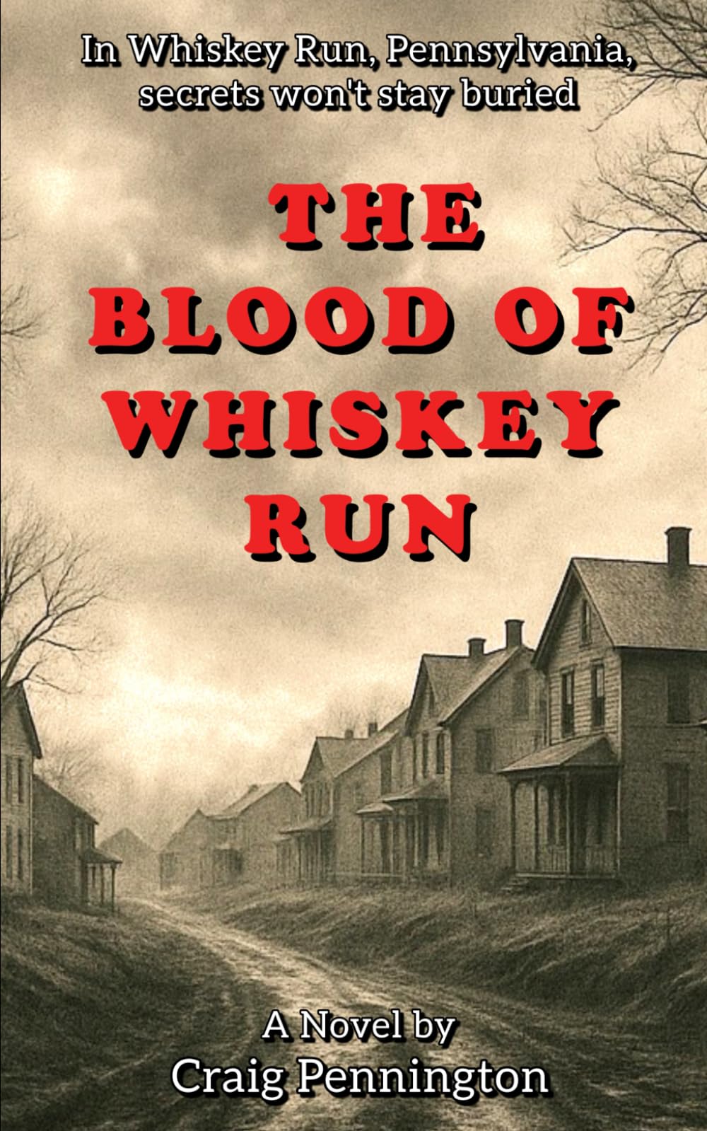 The Blood of Whiskey Run (The Moorheads)