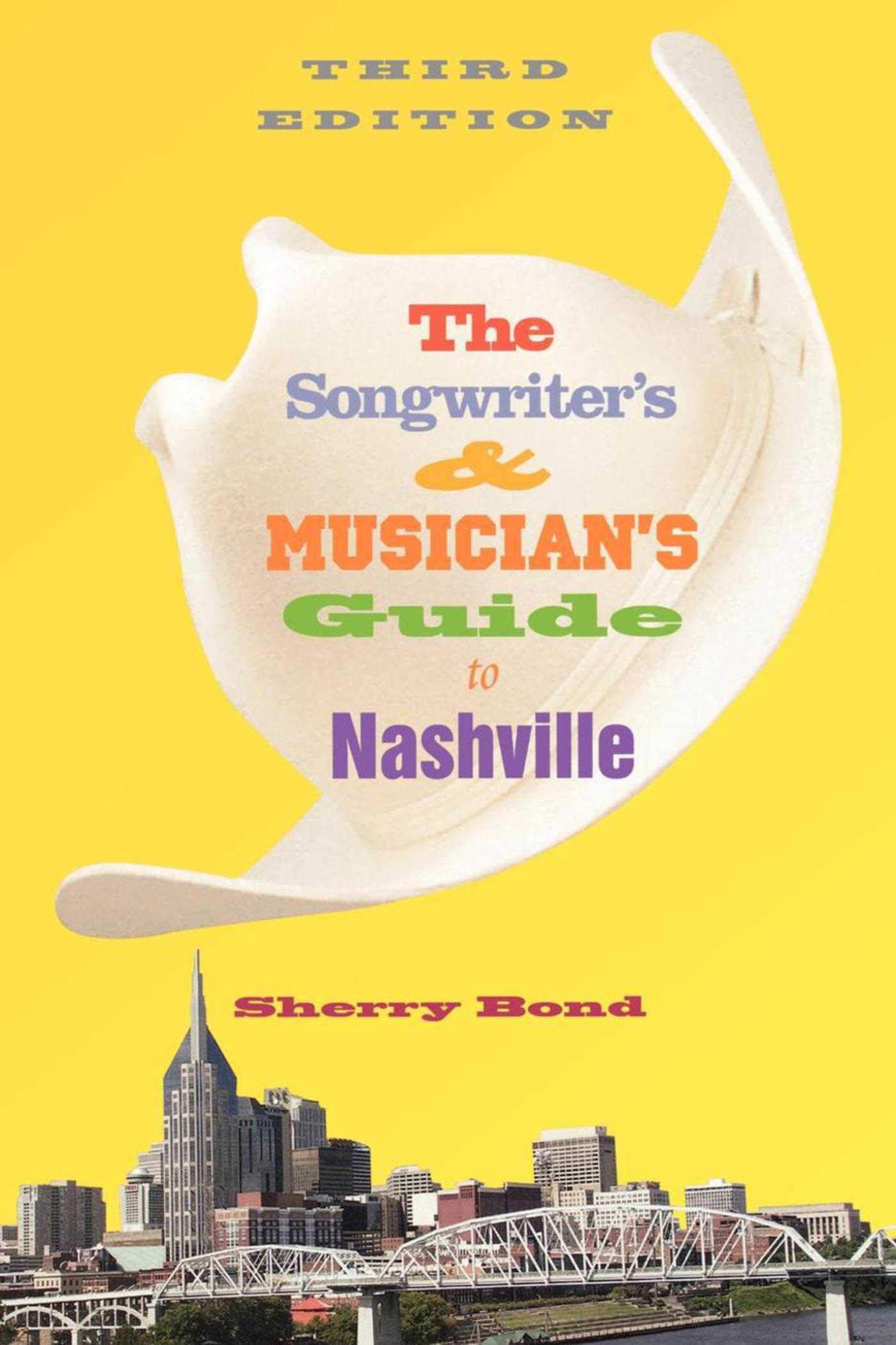 Guide to Nashville pour éviter les pièges de l'industrie musicale