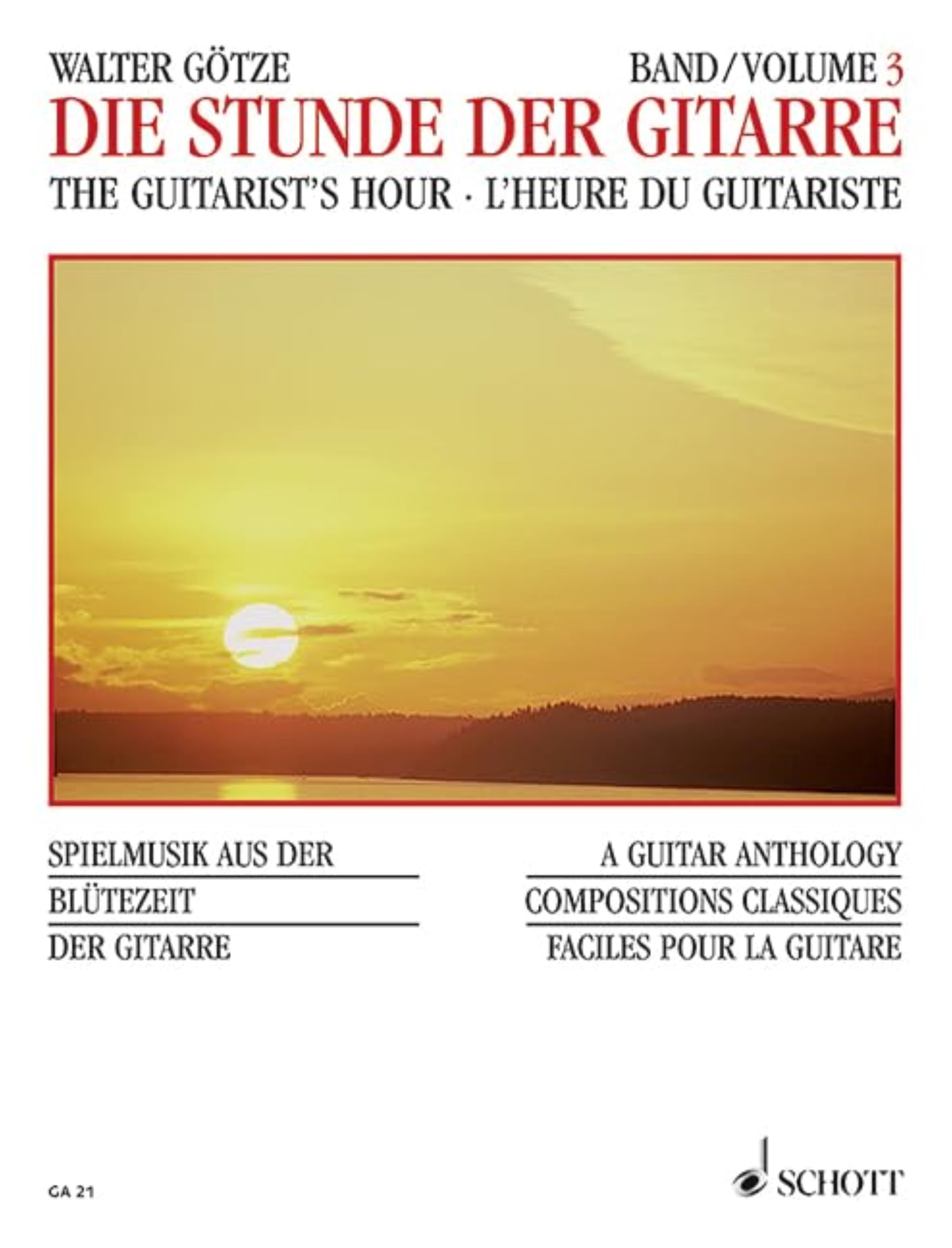 The Guitarist's Hour Vol. 3 - A Guitar Anthology - Guitar Archive - guitar - GA 21
