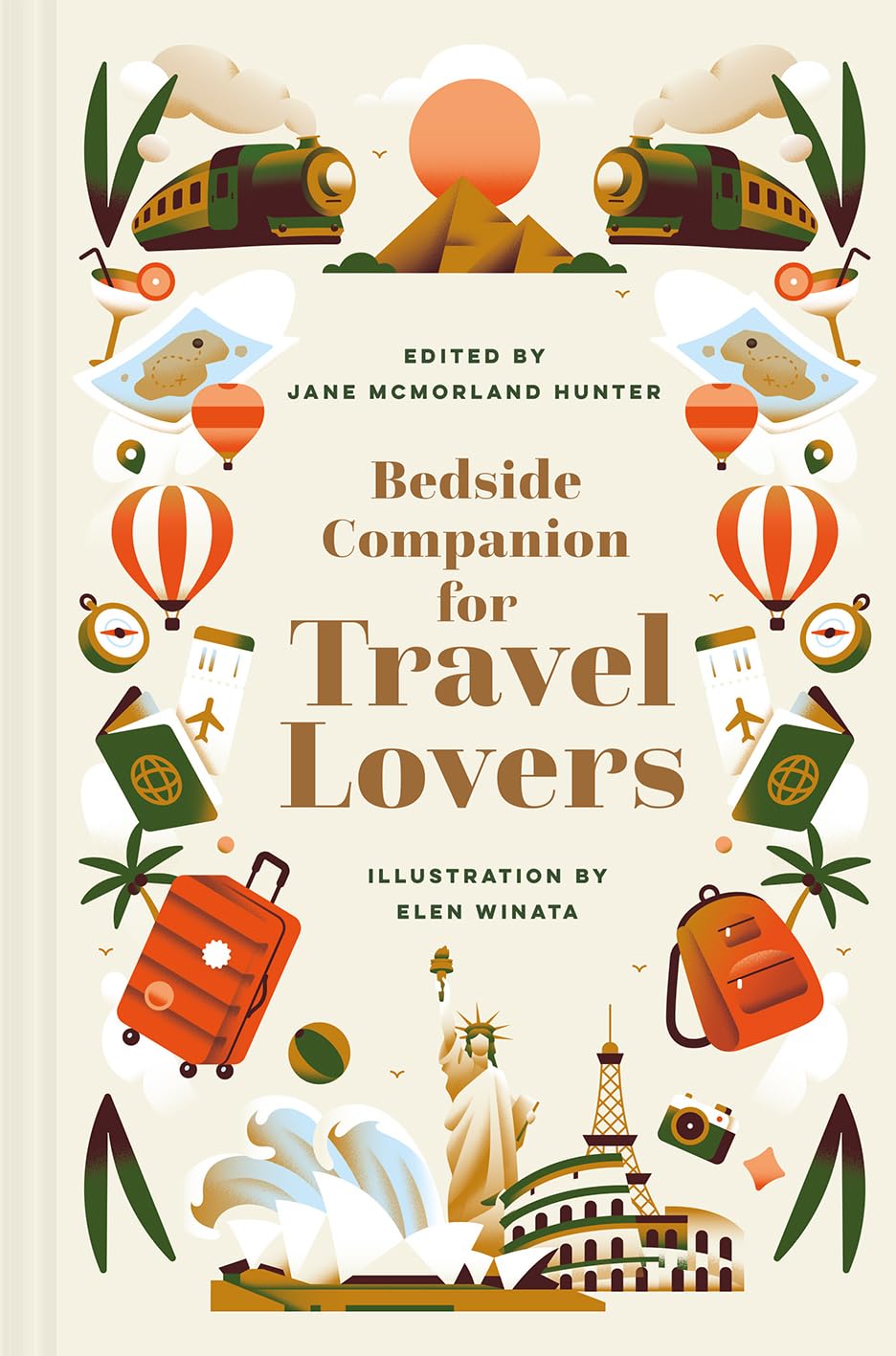 Bedside Companion for Travel Lovers: An anthology of intrepid journeys for every day of the year: Volume 4 (Bedside Companions)