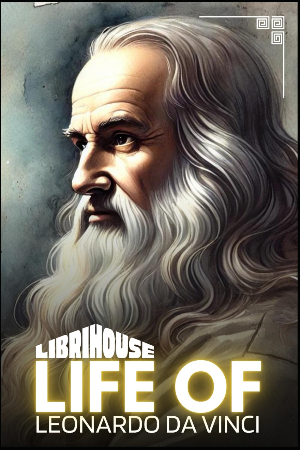 Life of Leonardo da Vinci