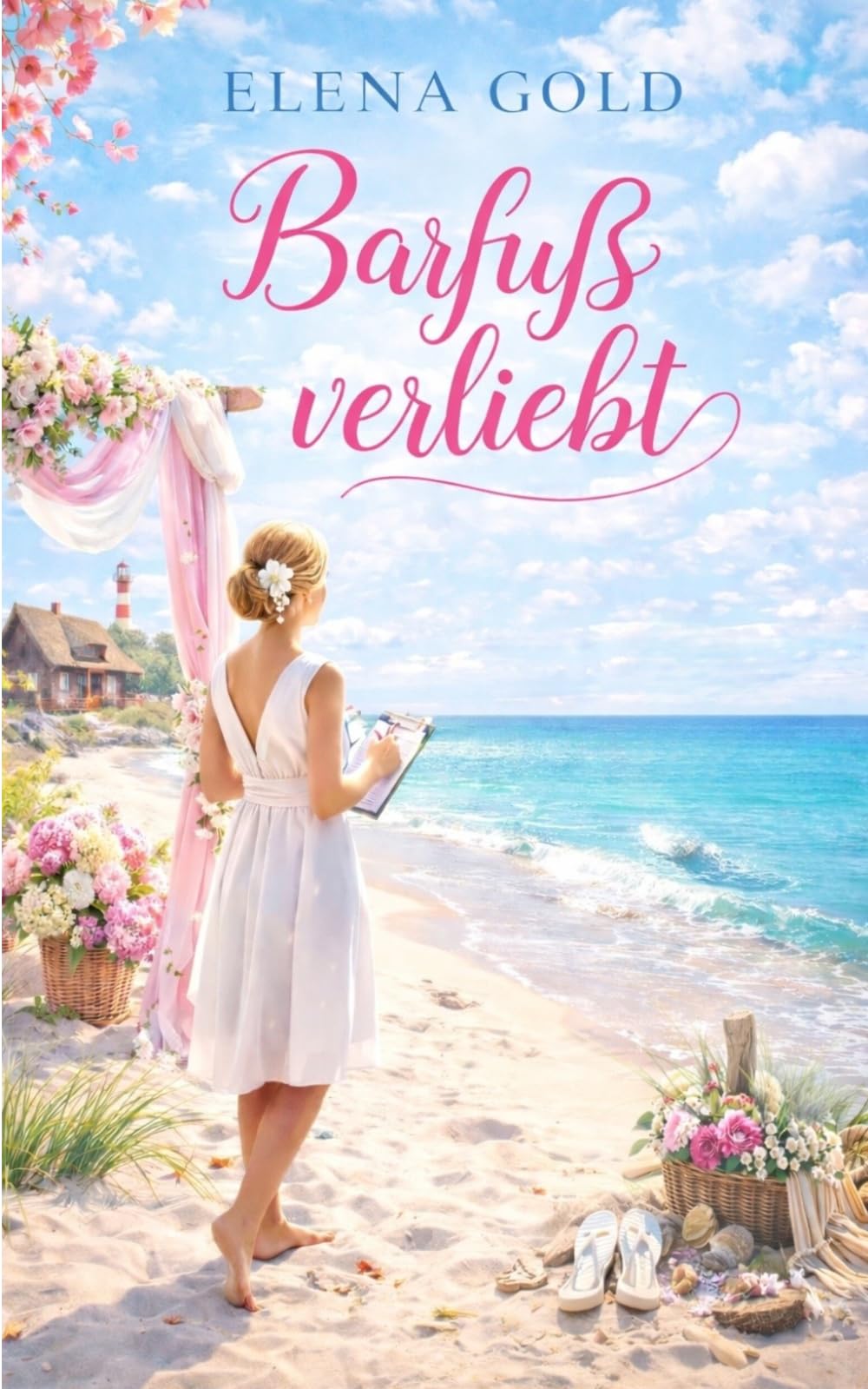 Barfuß verliebt: Liebesroman