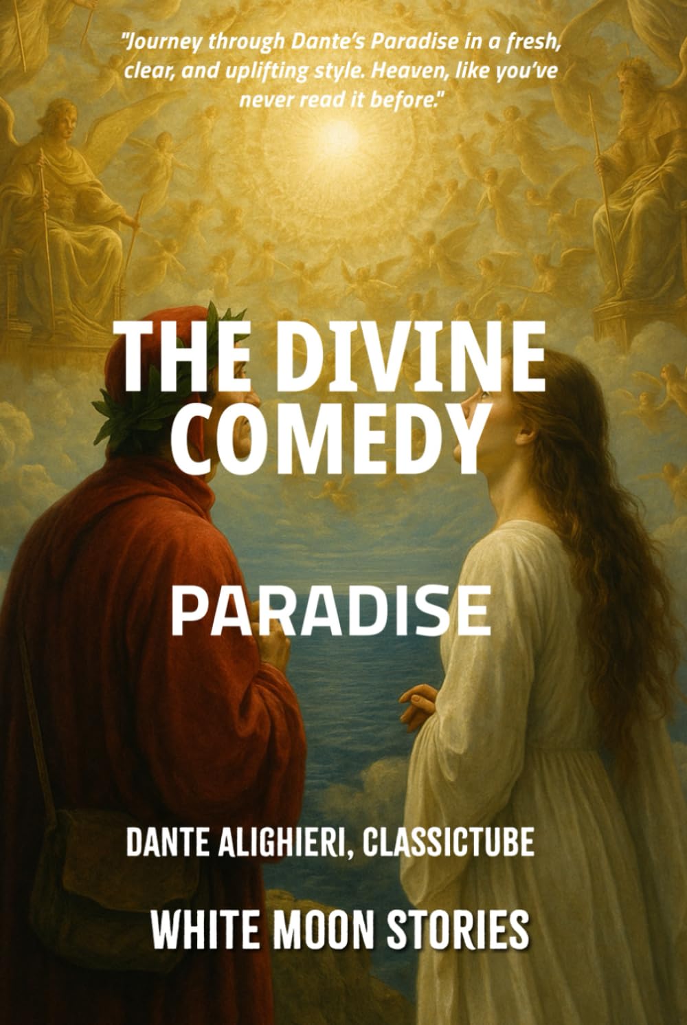 The Divine Comedy: Paradise