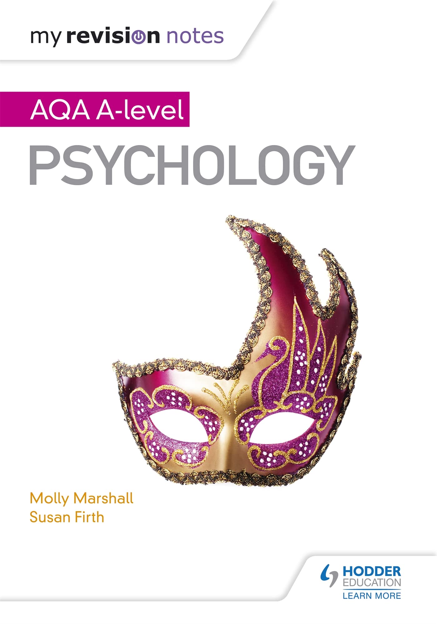 My Revision Notes AQA A Level Psychology by Molly Marshall PAPERBACK
