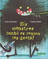 Els monstres també es renten les dents! 8417303391 Book Cover