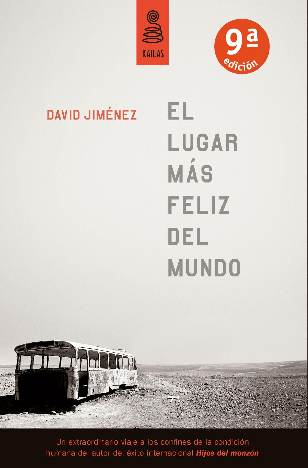 El lugar más feliz del mundo (No Ficción)