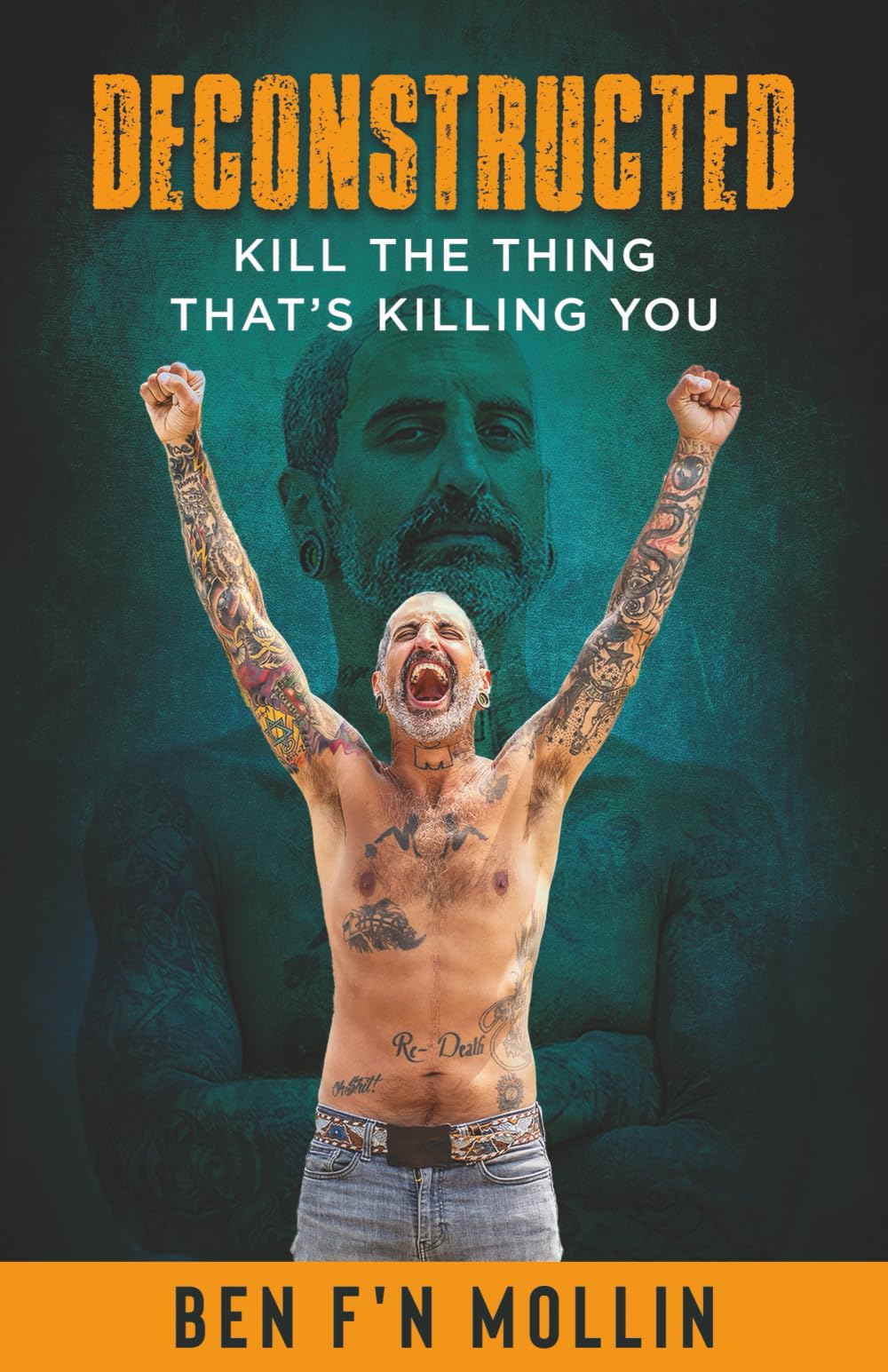 Deconstructed: Kill the Thing That's Killing You