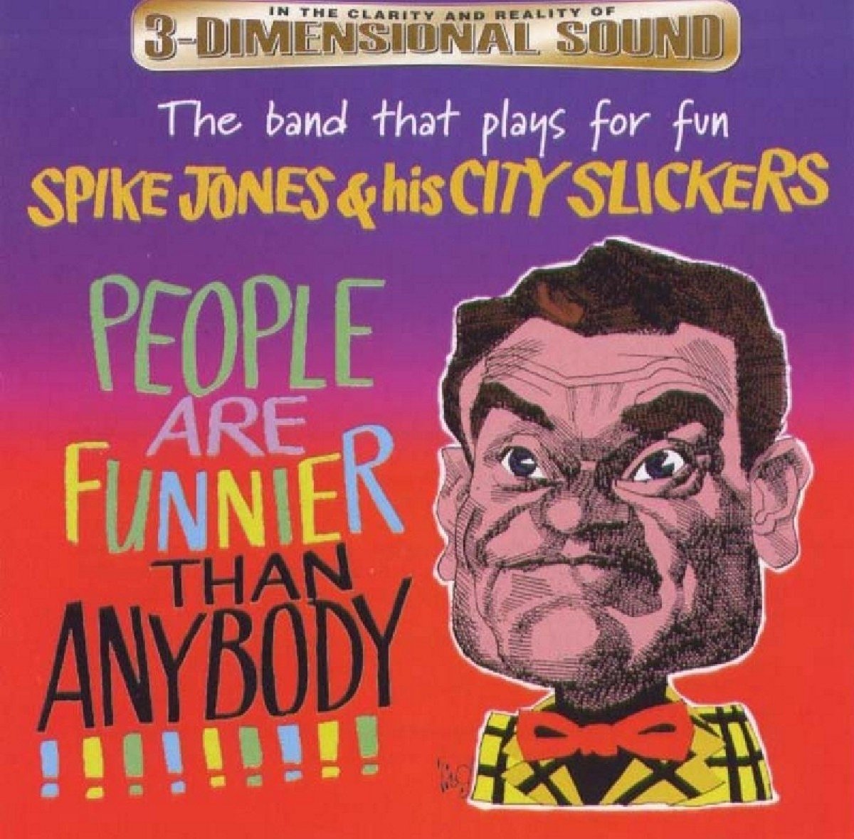 People Are Funnier Than Anybody [Audio CD] JONES,SPIKE