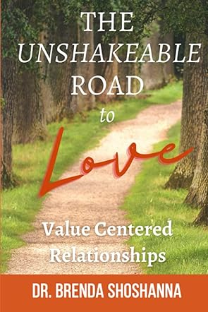 The Unshakeable Road to Love
