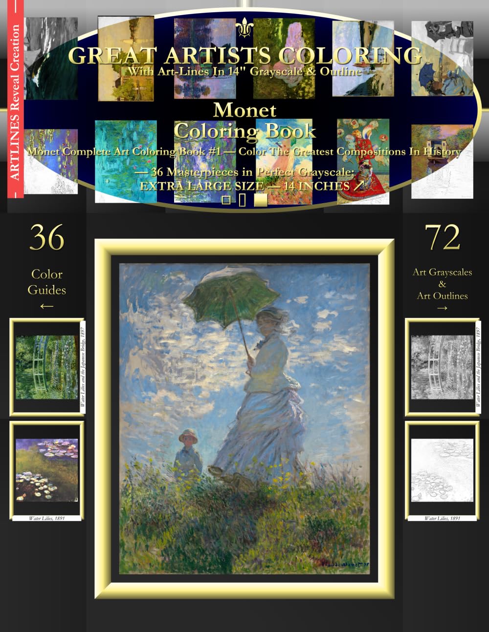 Monet Coloring Book: Monet Complete Art Coloring Book #1 - Color The Greatest Compositions In History