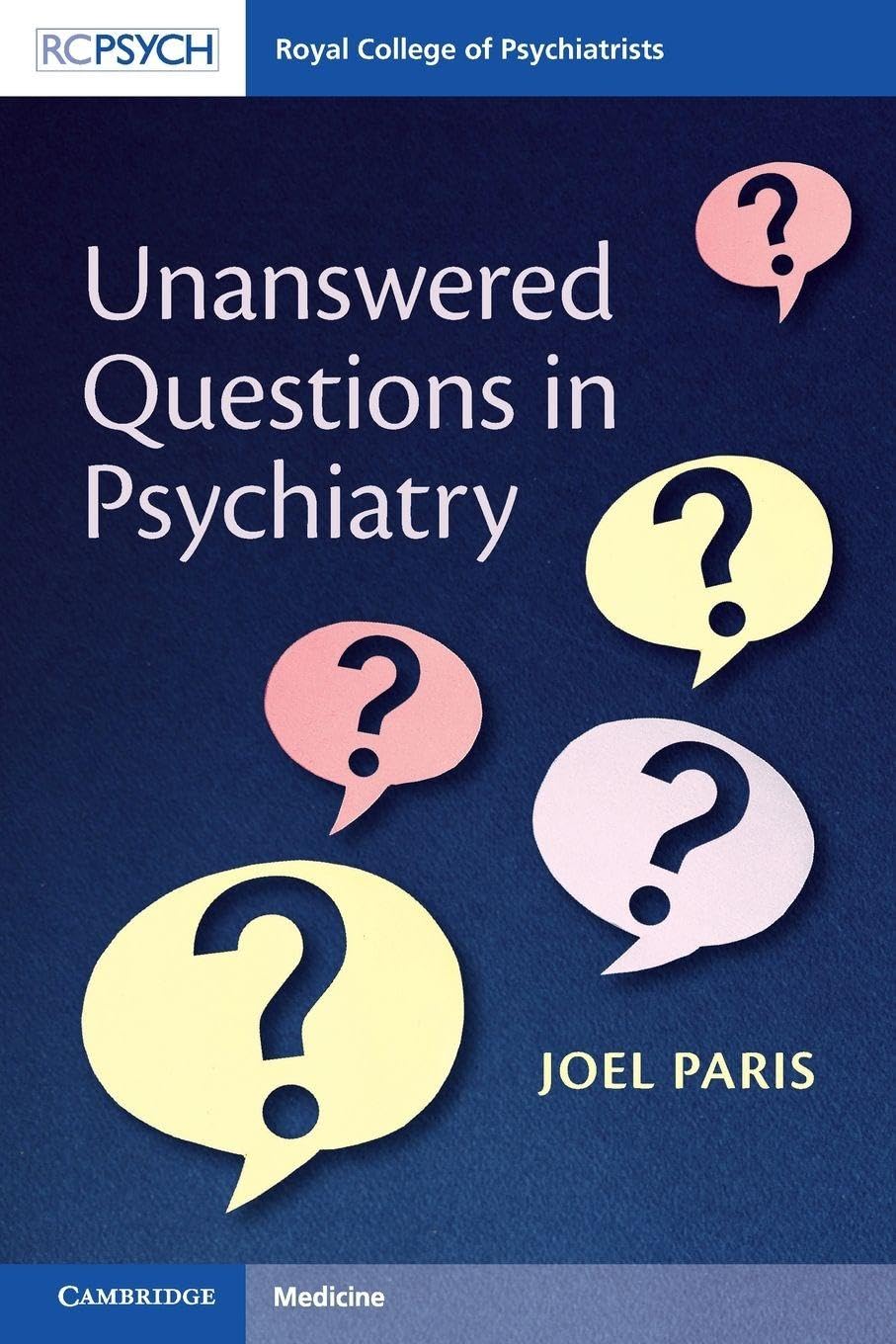 Unanswered Questions in Psychiatry by Joel Paris - 9781009653541