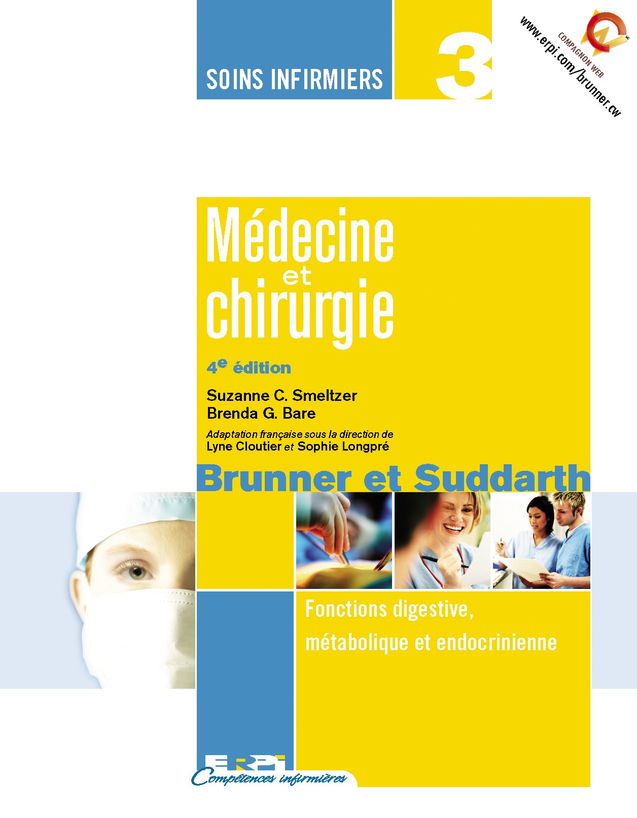Soins inf.med. chirur. t3 4e digest.metabo.end.4e Brunner and Suddarth