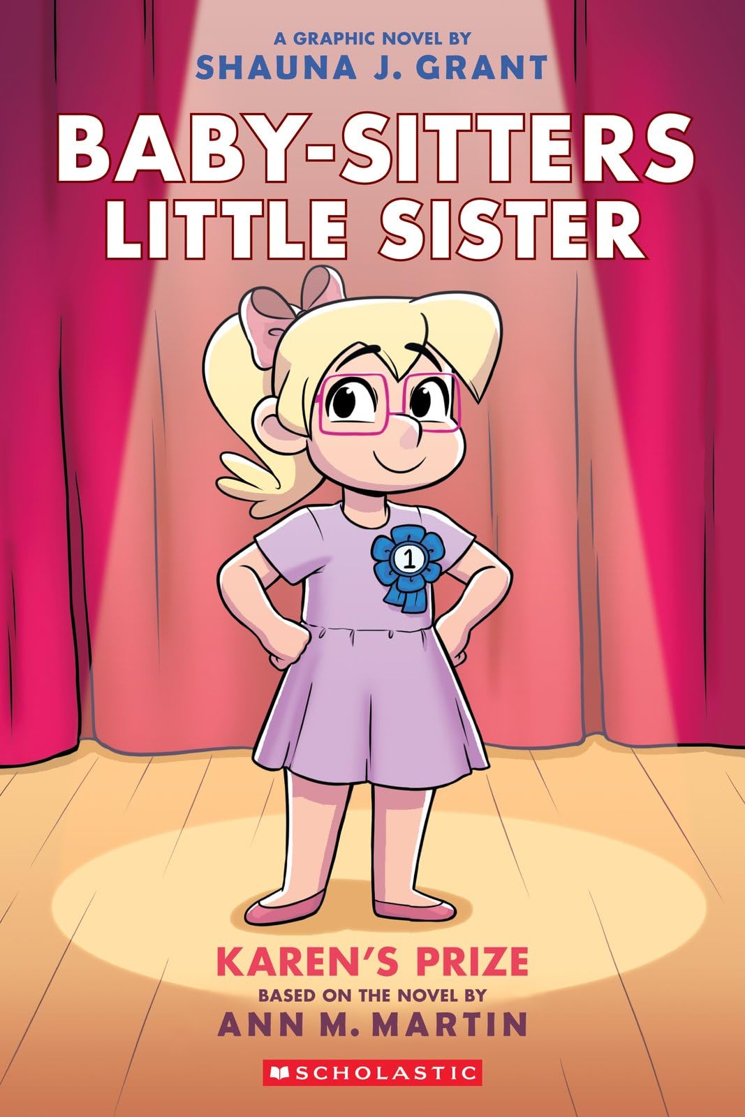 Baby-Sitters Little Sister 10: Karen's Prize