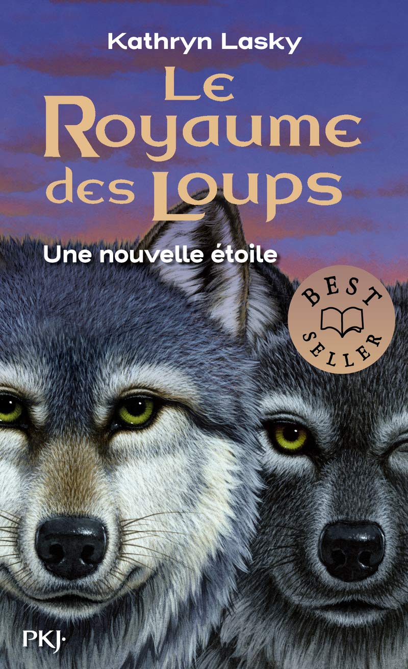 Le Royaume Des Loups - Tome 6 Une Nouvelle Étoile (6)