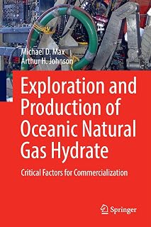 Exploration and Production of Oceanic Natural Gas Hydrate: Critical Factors for Commercialization