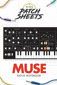 Moog Muse Blank Patch Sheets Notebook Become a more organized songwriter with this Blank Patch Sheet notebook so you can spend more time creating and less time forgetting.
