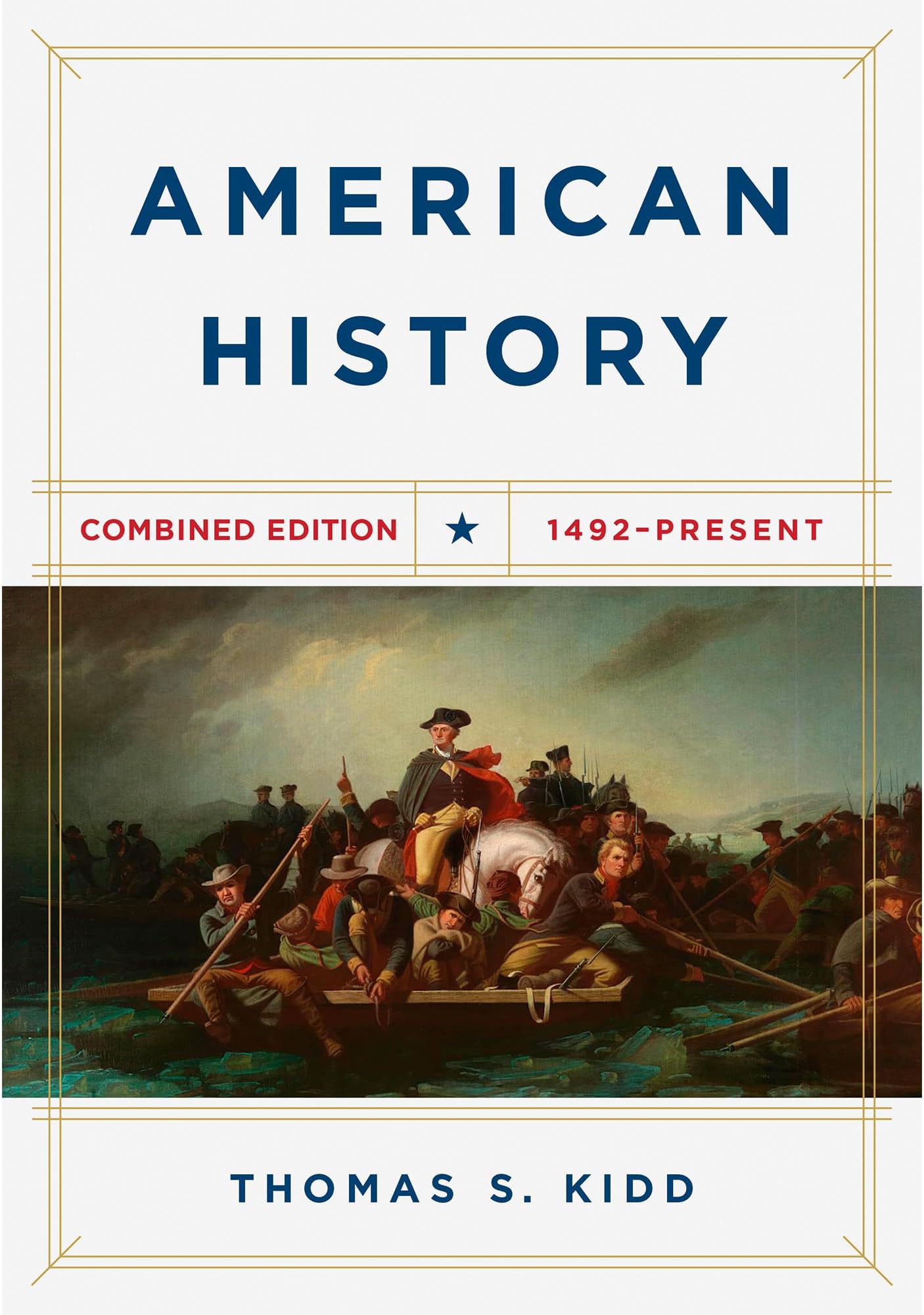 American History, Combined Edition: 1492 - Present