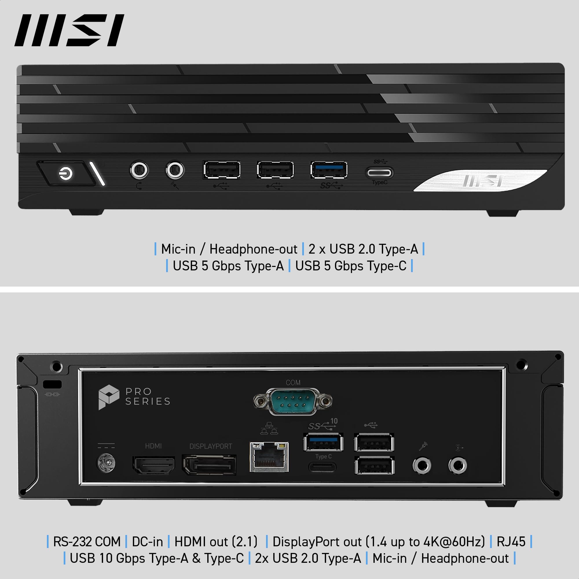 MSI Pro DP21 14M-1092EU Mini PC - Intel Core i5-14400, 16 Go DDR5, SSD M.2 512 Go, USB 10 GB/s, Double Affichage (4K HDMI 2.1 et DP 1.4), Wi-FI 6E, Bluetooth 5.3 - Windows 11 Famille