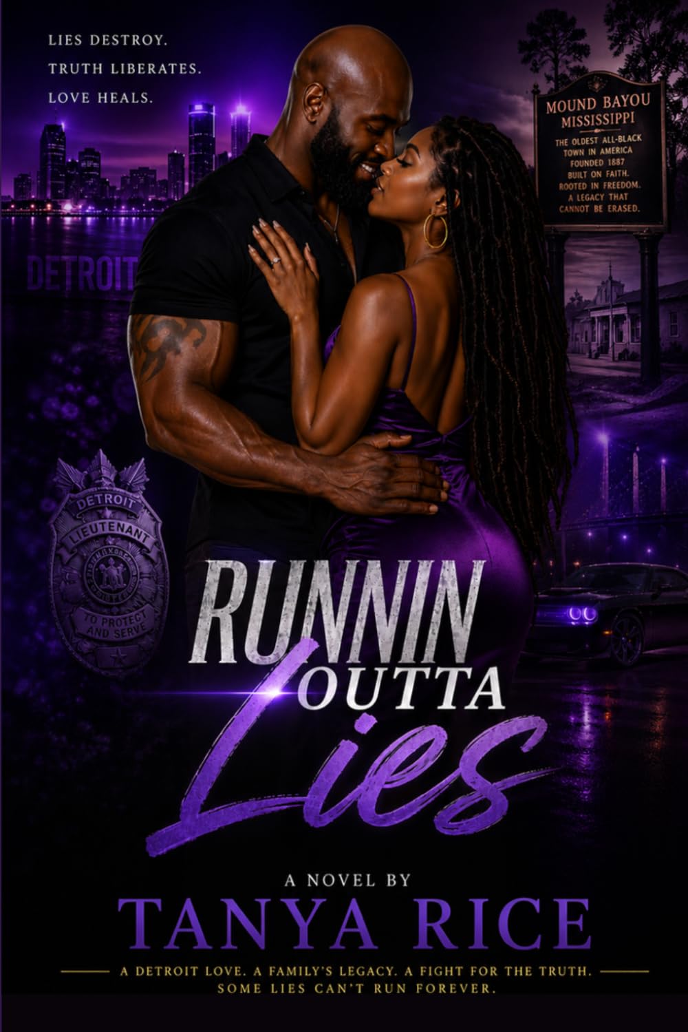 Runnin Outta Lies: Love, lust, loyalty and betrayal