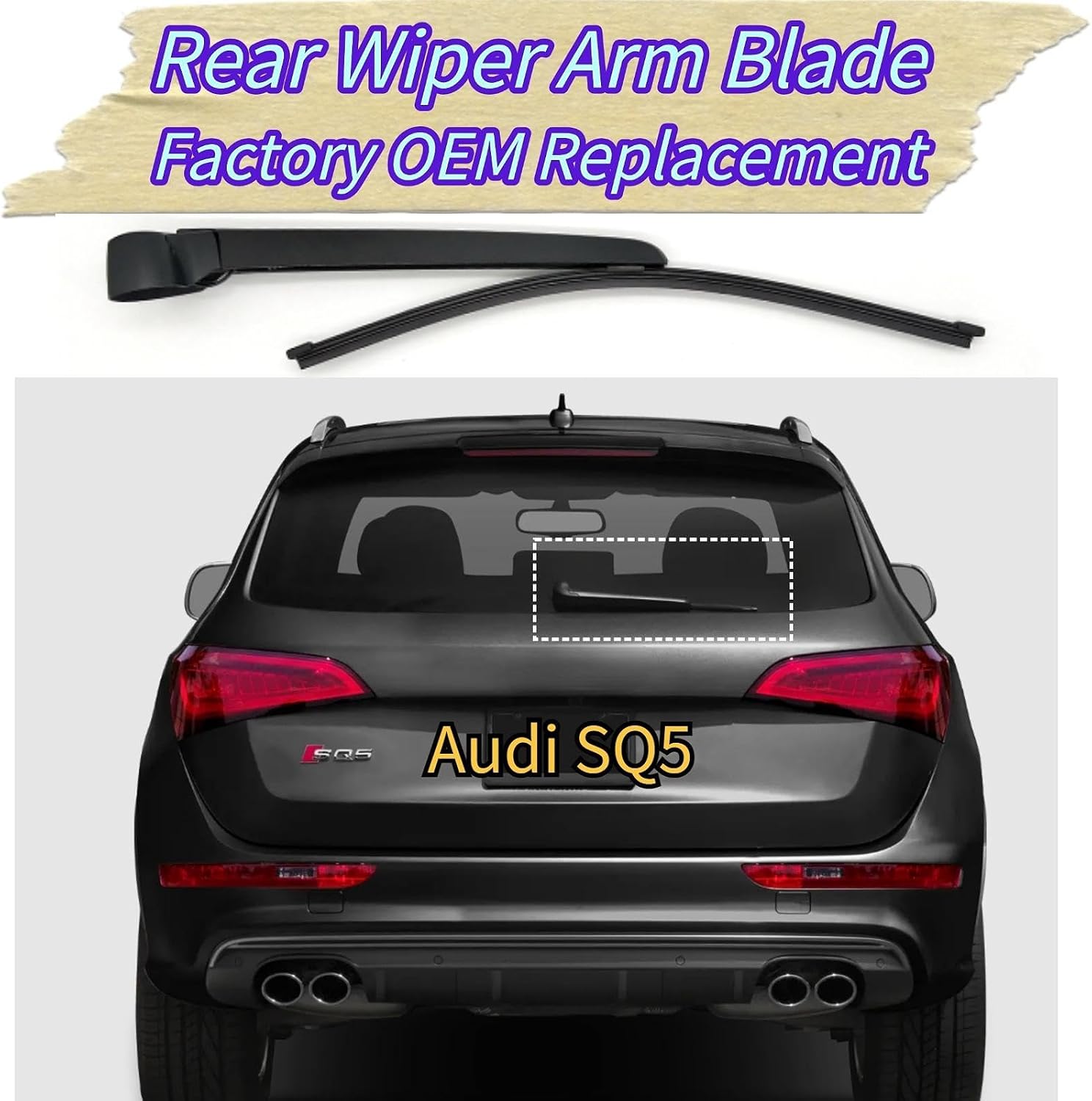 Rear Wiper Blade & Arm Replacement for Audi SQ5 2014-2017 2016 2015 - OEM Fit for Premium Plus Prestige 3.0L V6 Models - All-Season Rear Back Windshield Wiper Blade Set