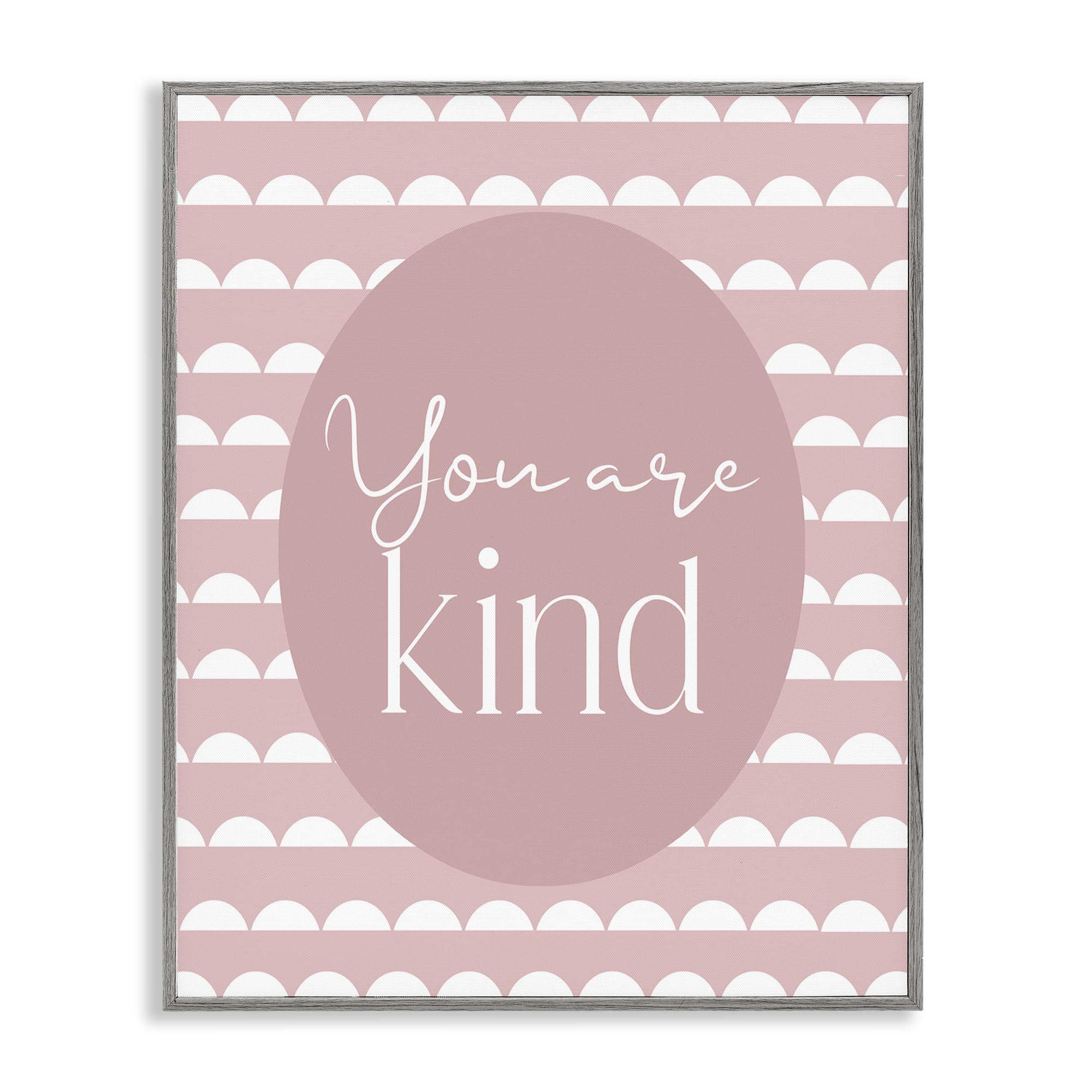 Stupell Industries Farmhouse Gray (Textured) 'You Are Kind Blush Pink'| Framed Giclee Art