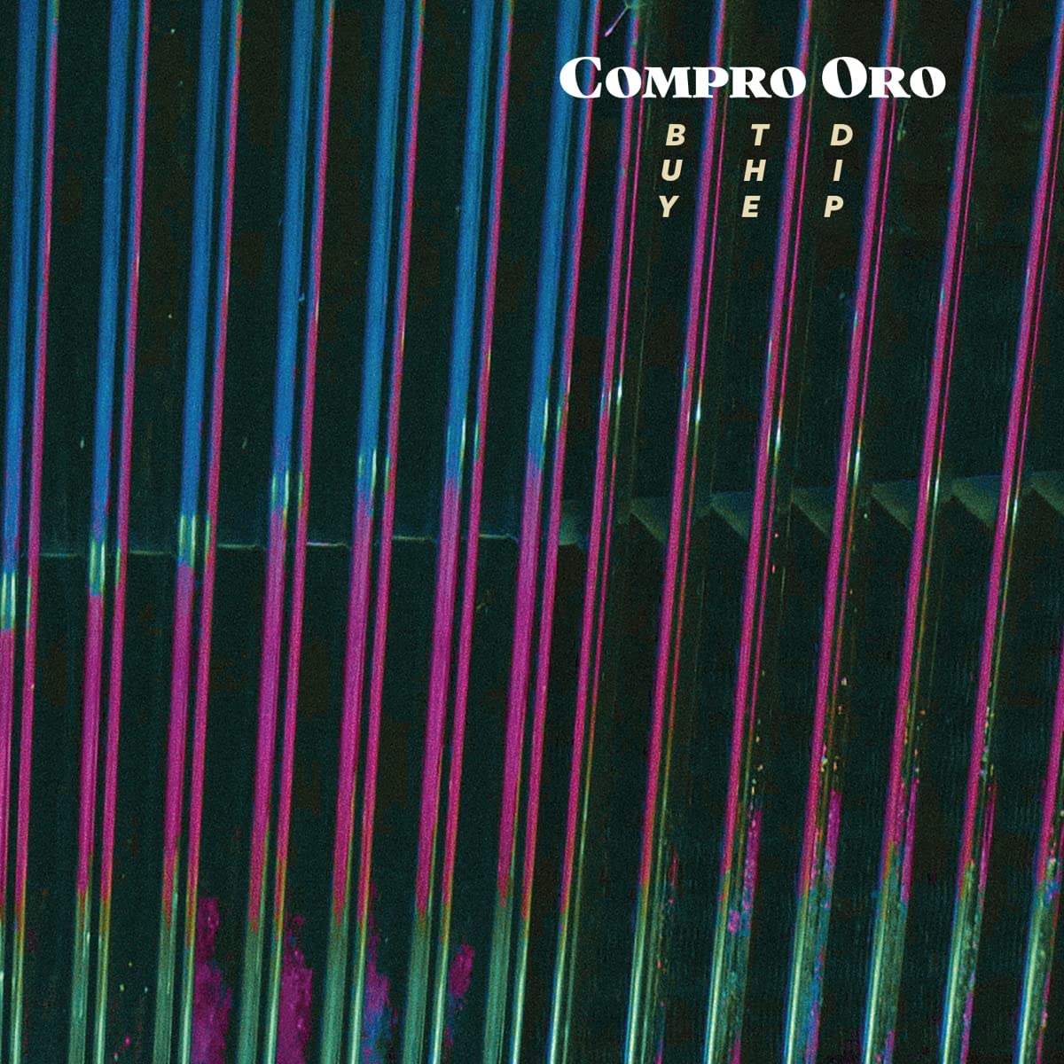 Buy The Dip [VINYL]