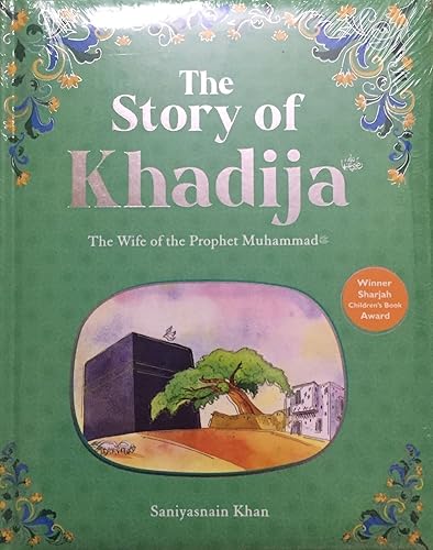 THE STORY OF KHADIJA ( THE WIFE OF THE PROPHET MUHAMMAD) IN ENGLISH LANGUAGE INDIAN GOOD PRINTED QUALITY