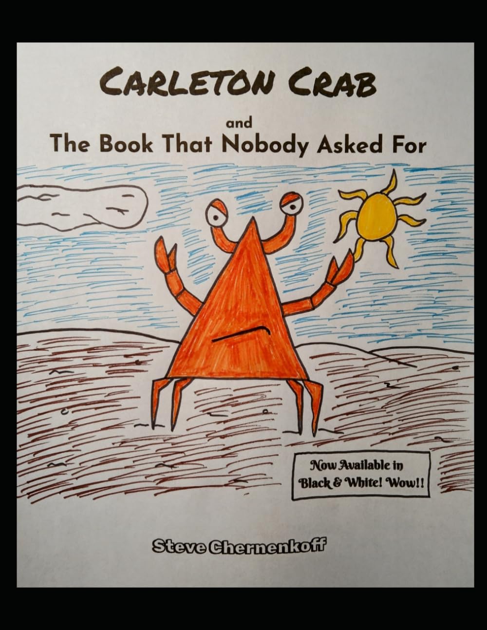 Carleton Crab and The Book That Nobody Asked For