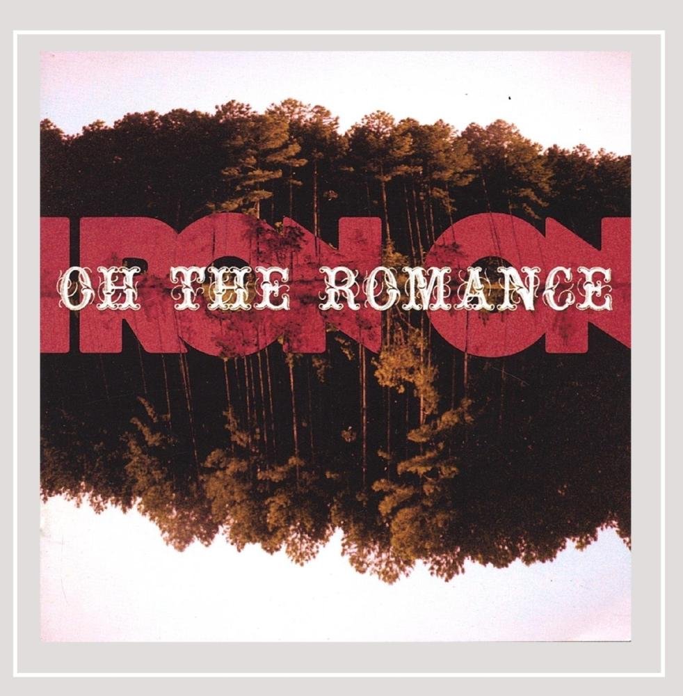 Oh the Romance [Audio CD] Iron On